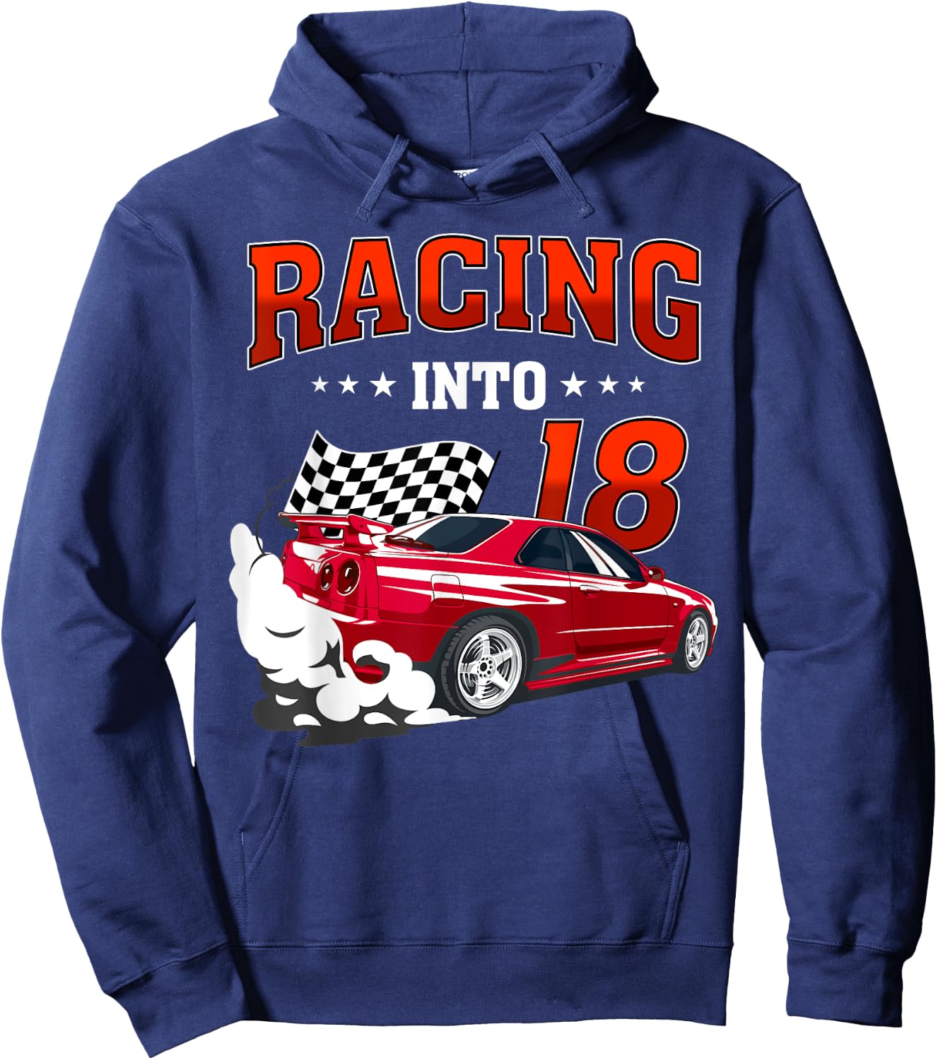 Cool Racing Into 18 Race Car 18 Birthday 18 Years Old Hoodie - Hoodie | Navy