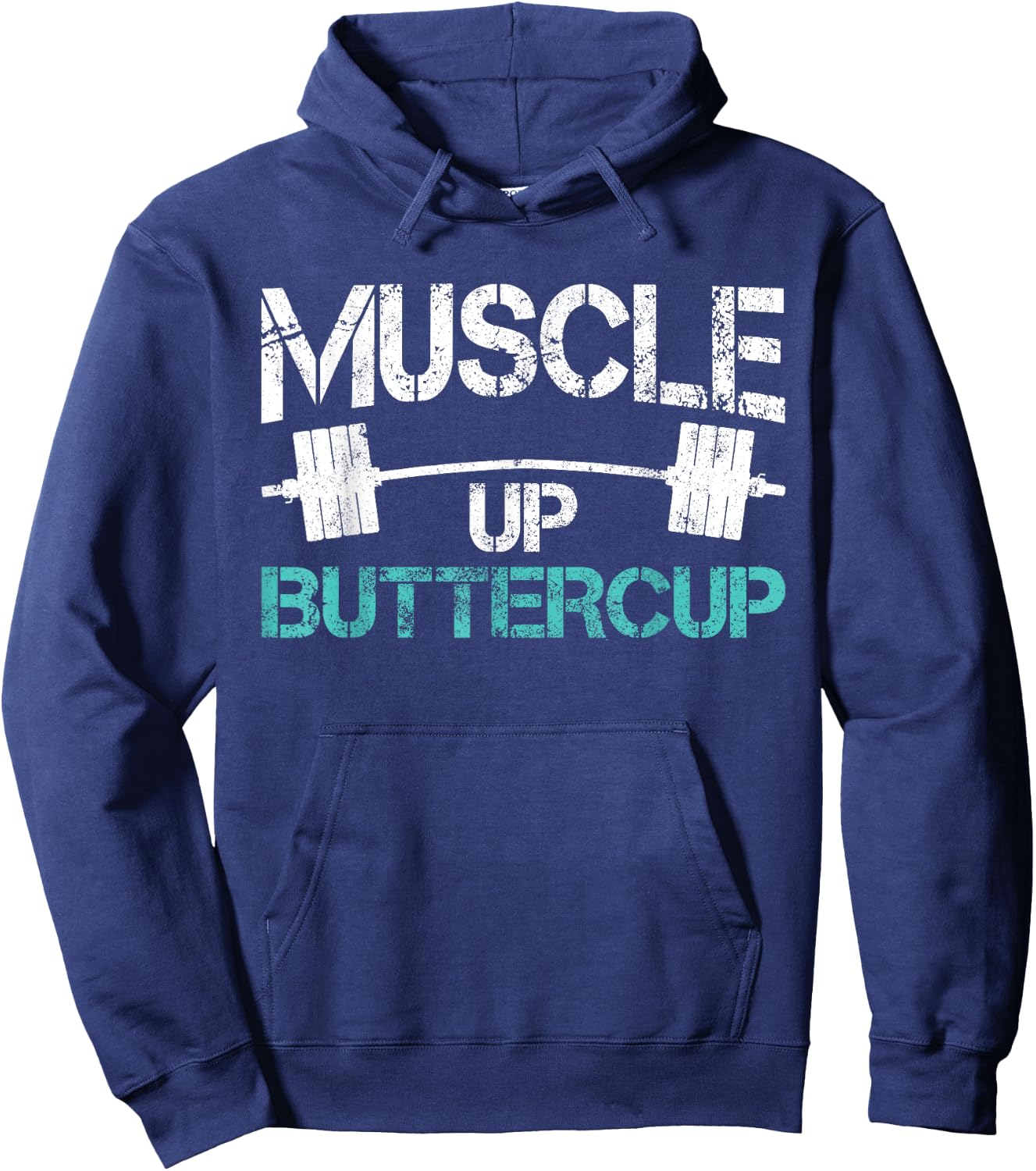 Funny Workout Muscle Up Buttercup Gym Shirt Hoodie - Hoodie | Navy