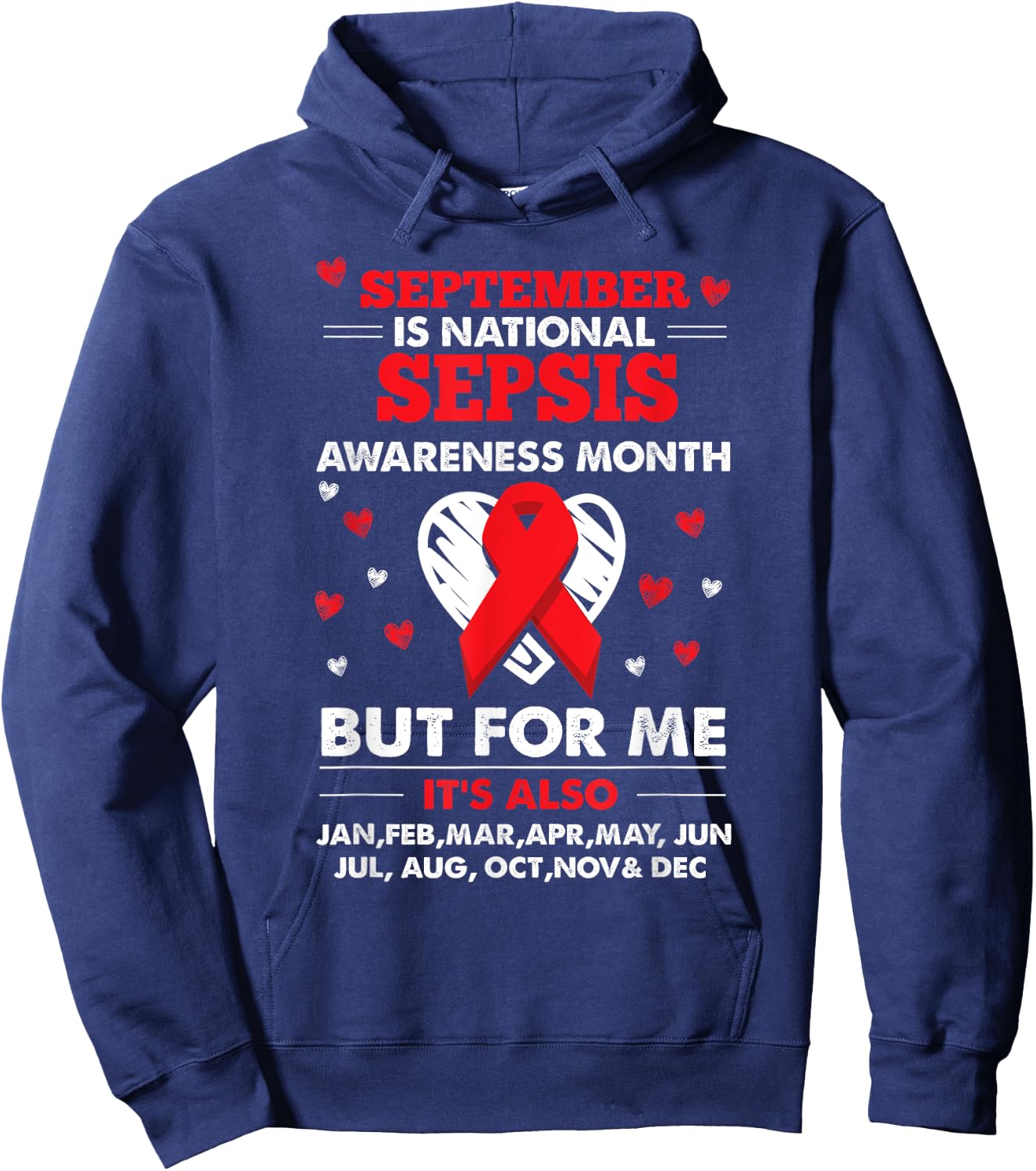 September is Sepsis Awareness Month Shirt Hoodie - Hoodie | Navy