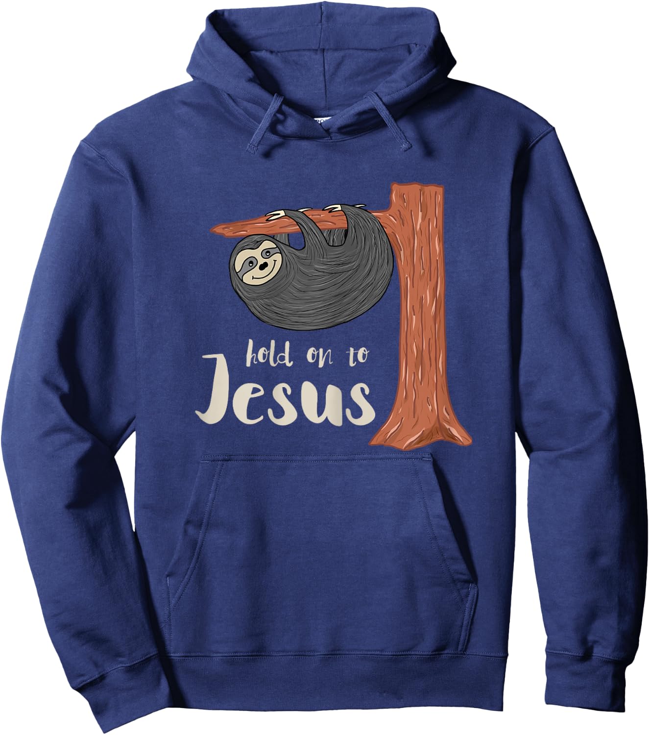 Funny Christian Sloth T Shirt Gift kids Hold on to Jesus Hoodie - Hoodie | Navy