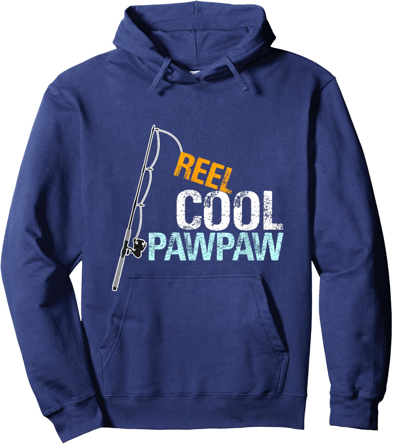 Reel Cool PawPaw Funny Fishing print Fishermen Gifts Hoodie - Hoodie | Navy