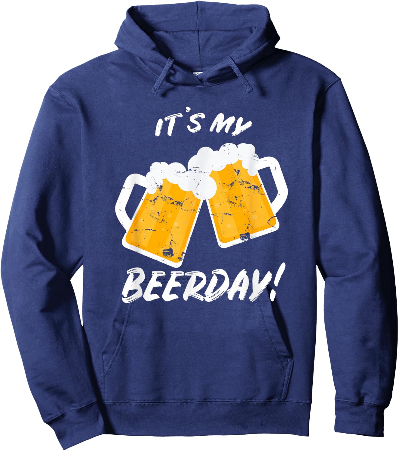 Beer Shirt It's My Beerday Funny Drinking Men Women Birthday Hoodie - Hoodie | Navy