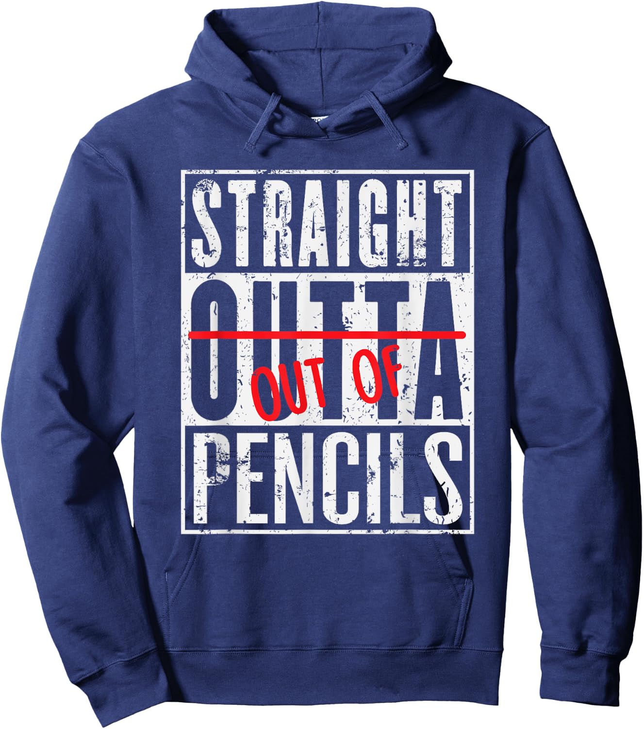 Straight Out Of Pencils Funny English School Teacher Hoodie - Hoodie | Navy