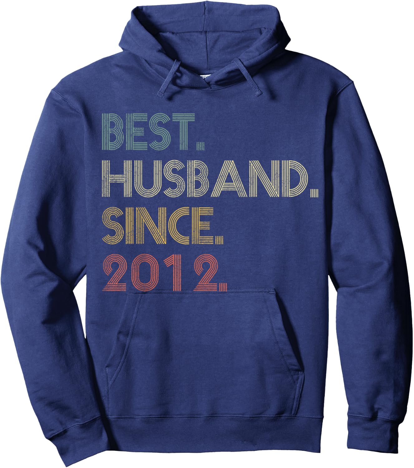 Best Husband Since 2012 Epic Couple 13th Wedding Anniversary Hoodie - Hoodie | Navy