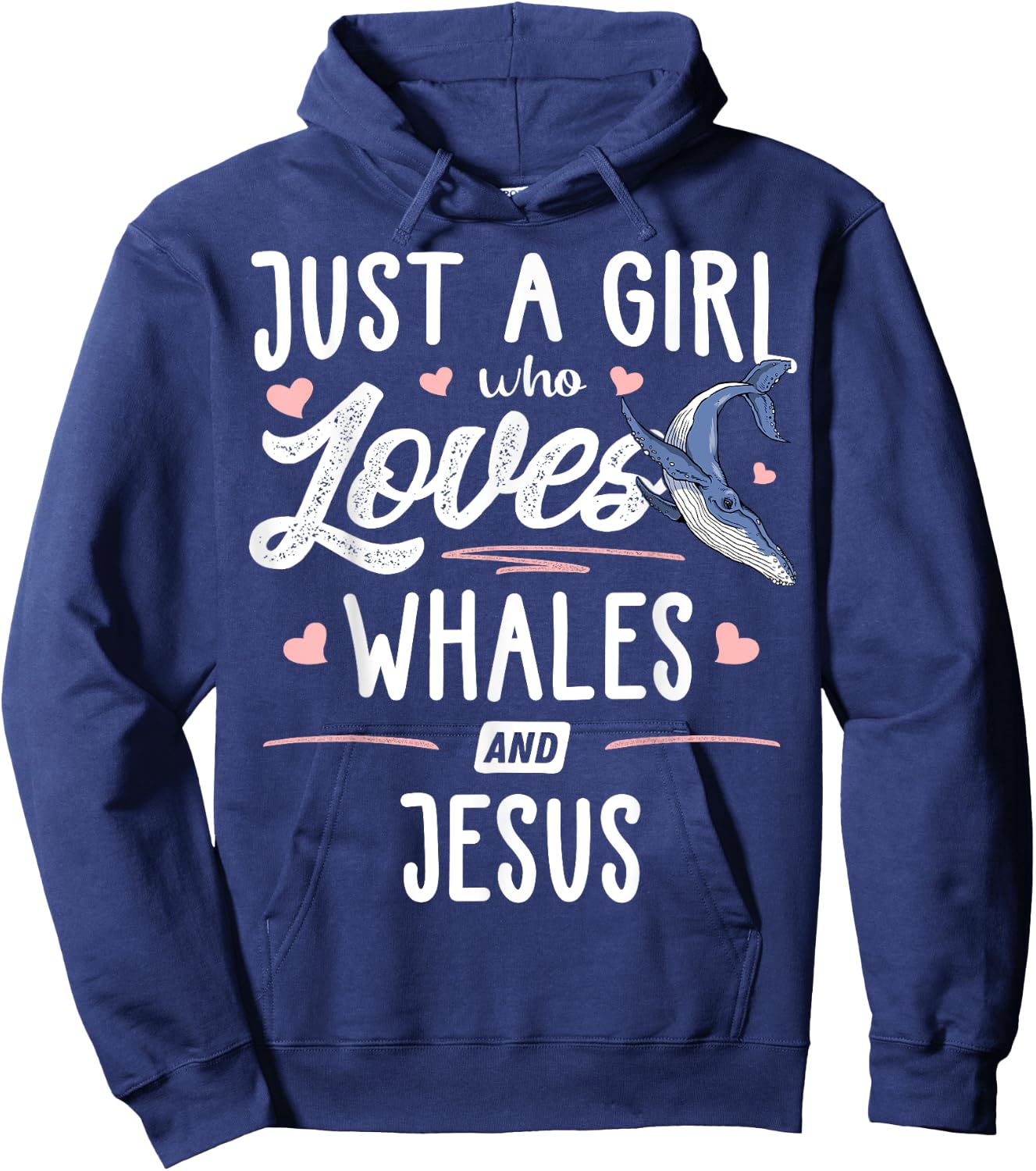 Just A Girl Who Loves Whales And Jesus Gift Women Hoodie - Hoodie | Navy
