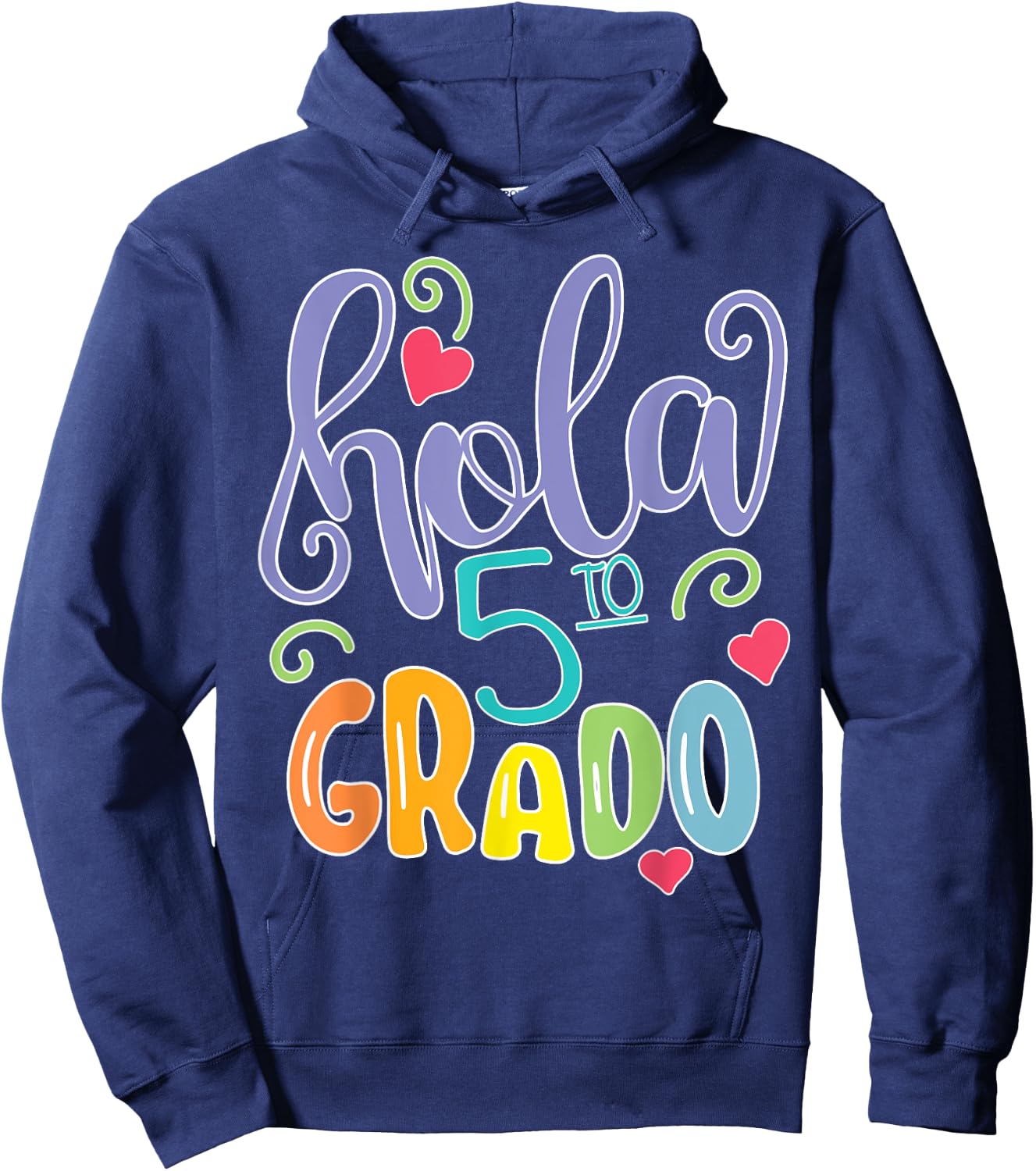 Hola 5to Quinto Grado 5TH Grade Spanish Teacher Equipo Women Girls Kids Hoodie - Hoodie | Navy