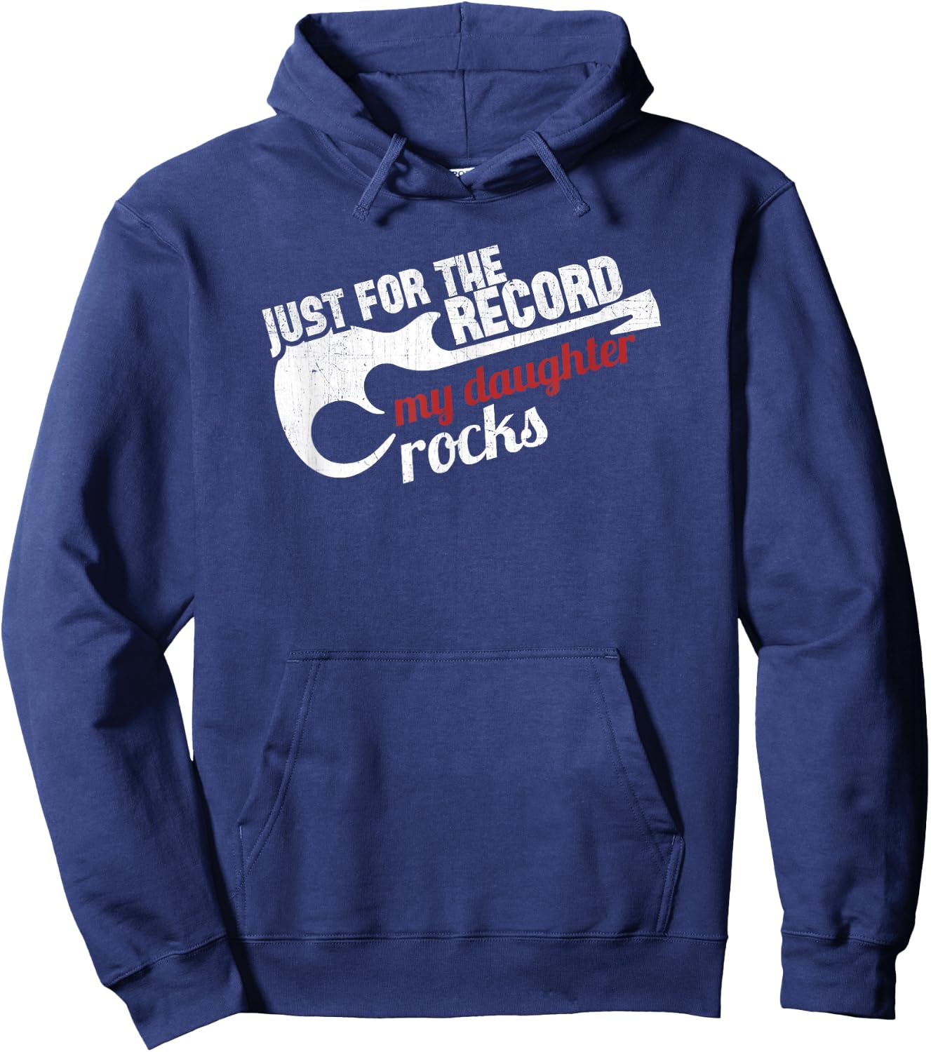 Just for the Record My Daughter Rocks Cool T Shirt Hoodie - Hoodie | Navy