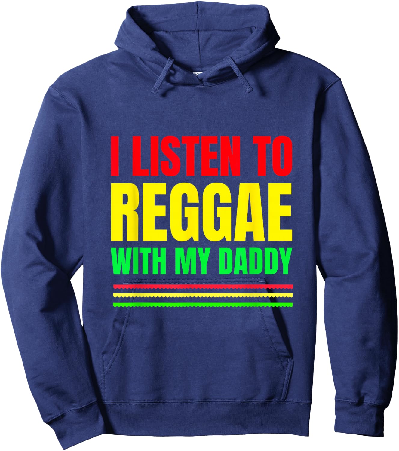 Reggae Toddler Shirts - I Listen to Reggae with My Daddy Hoodie - Hoodie | Navy