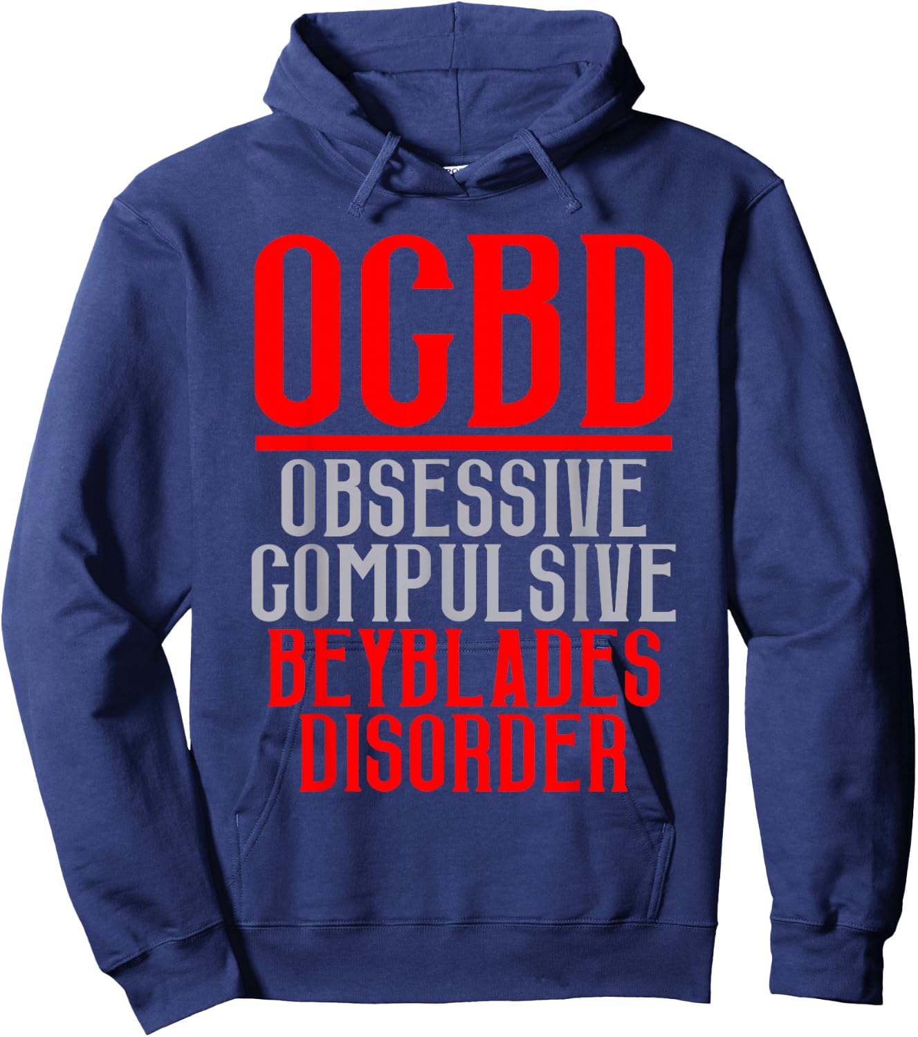 OCBD Obsessive Compulsive BEYBLADES T Shirt Hoodie - Hoodie | Navy