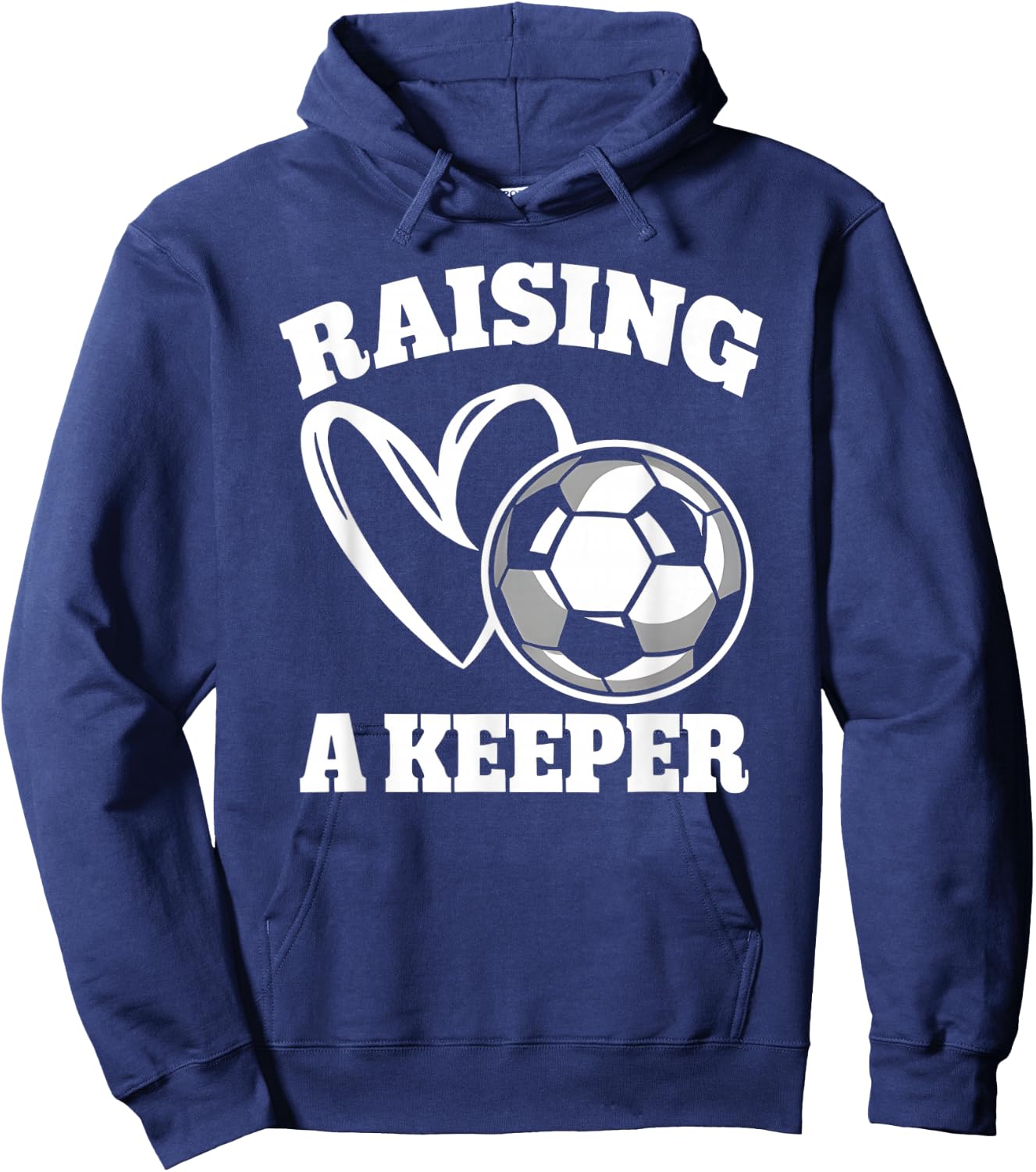 Raising A Keeper Goalie Soccer Goalkeeper Player Soccer Mom Hoodie - Hoodie | Navy