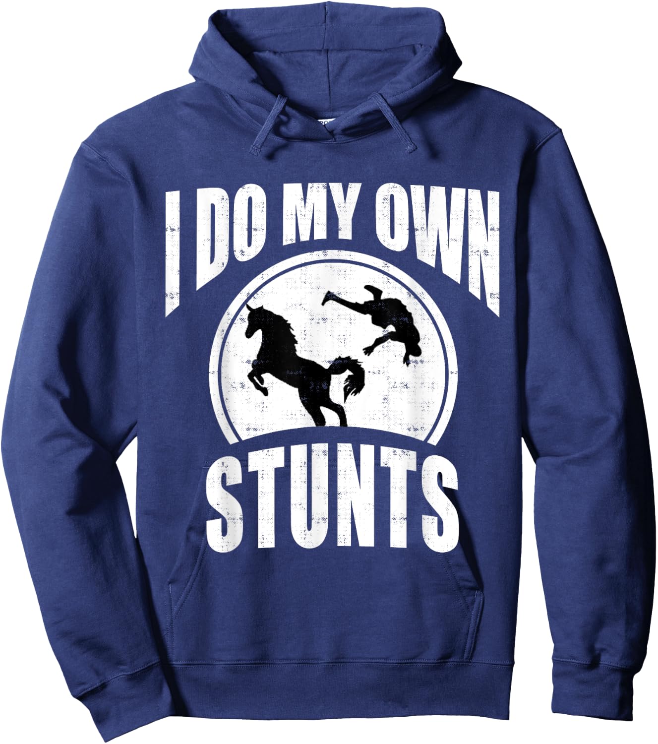 I Do My Own Stunts Horse Lover Funny Get Well Soon Gift Hoodie - Hoodie | Navy