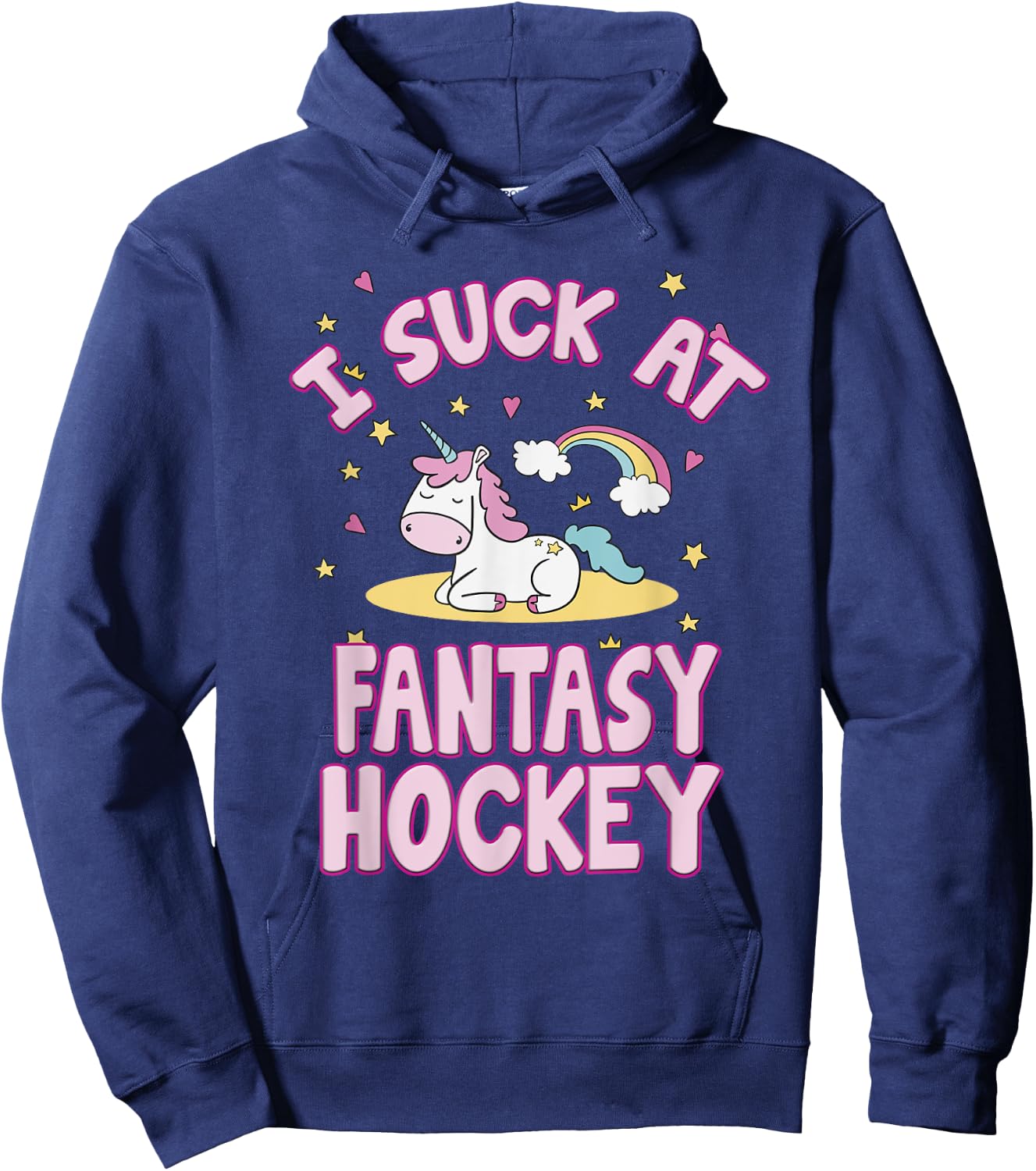I Suck At Fantasy Hockey Draft Party Men Women T Shirt Hoodie - Hoodie | Navy