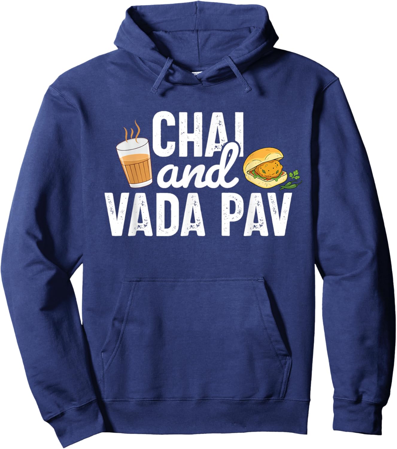 Desi Punjabi Sikh Funny Indian Chai and Vada Pav Street Food Hoodie - Hoodie | Navy