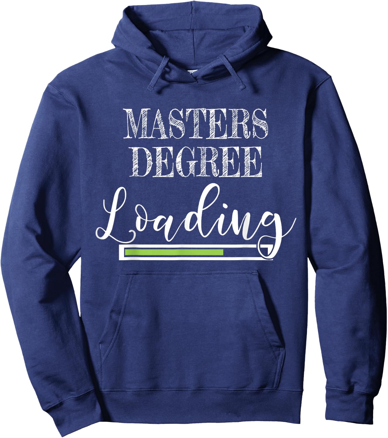 Masters Degree Loading Masters Student Hoodie - Hoodie | Navy