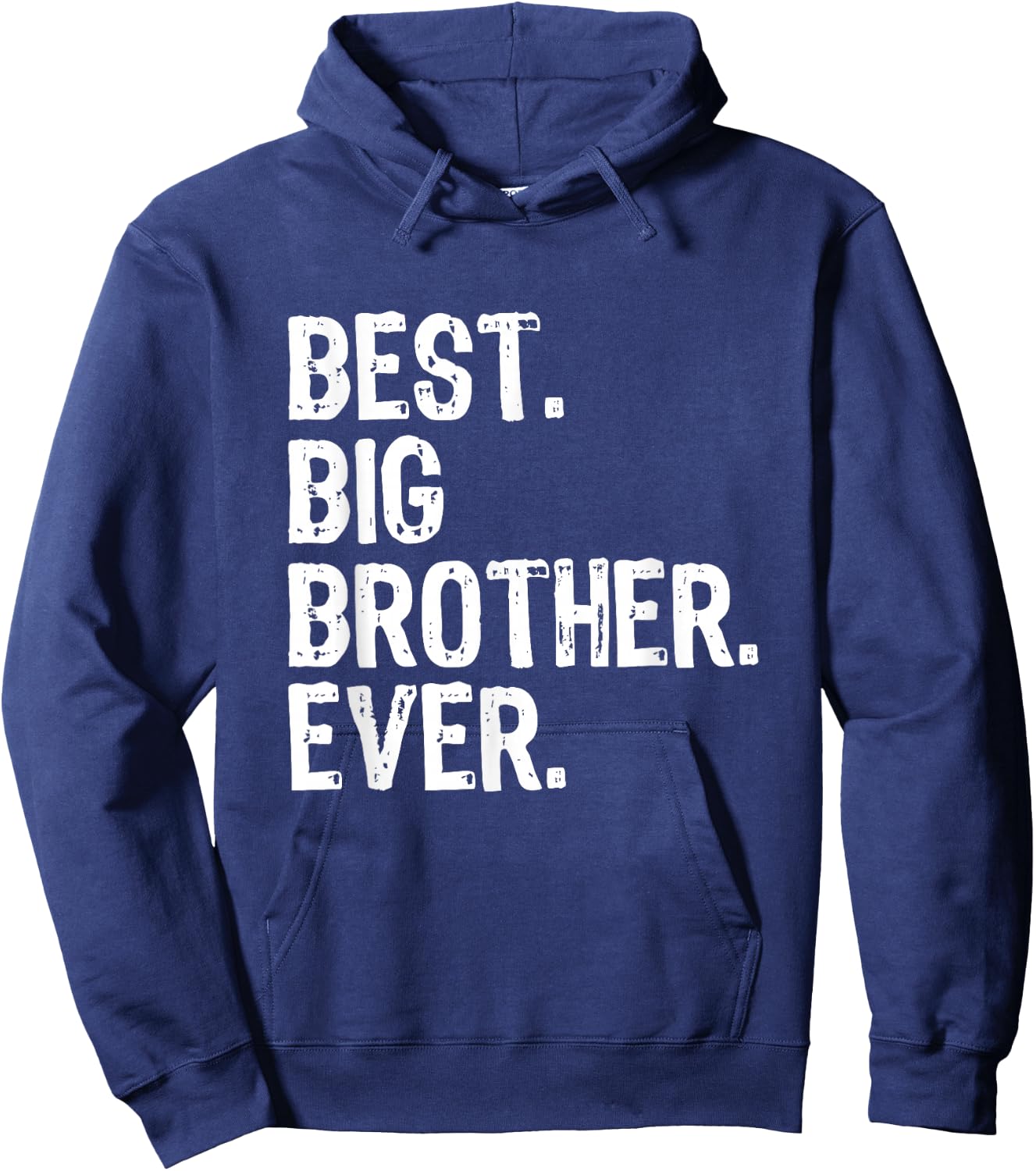 Best Big Brother Ever Family Funny Cool Hoodie - Hoodie | Navy