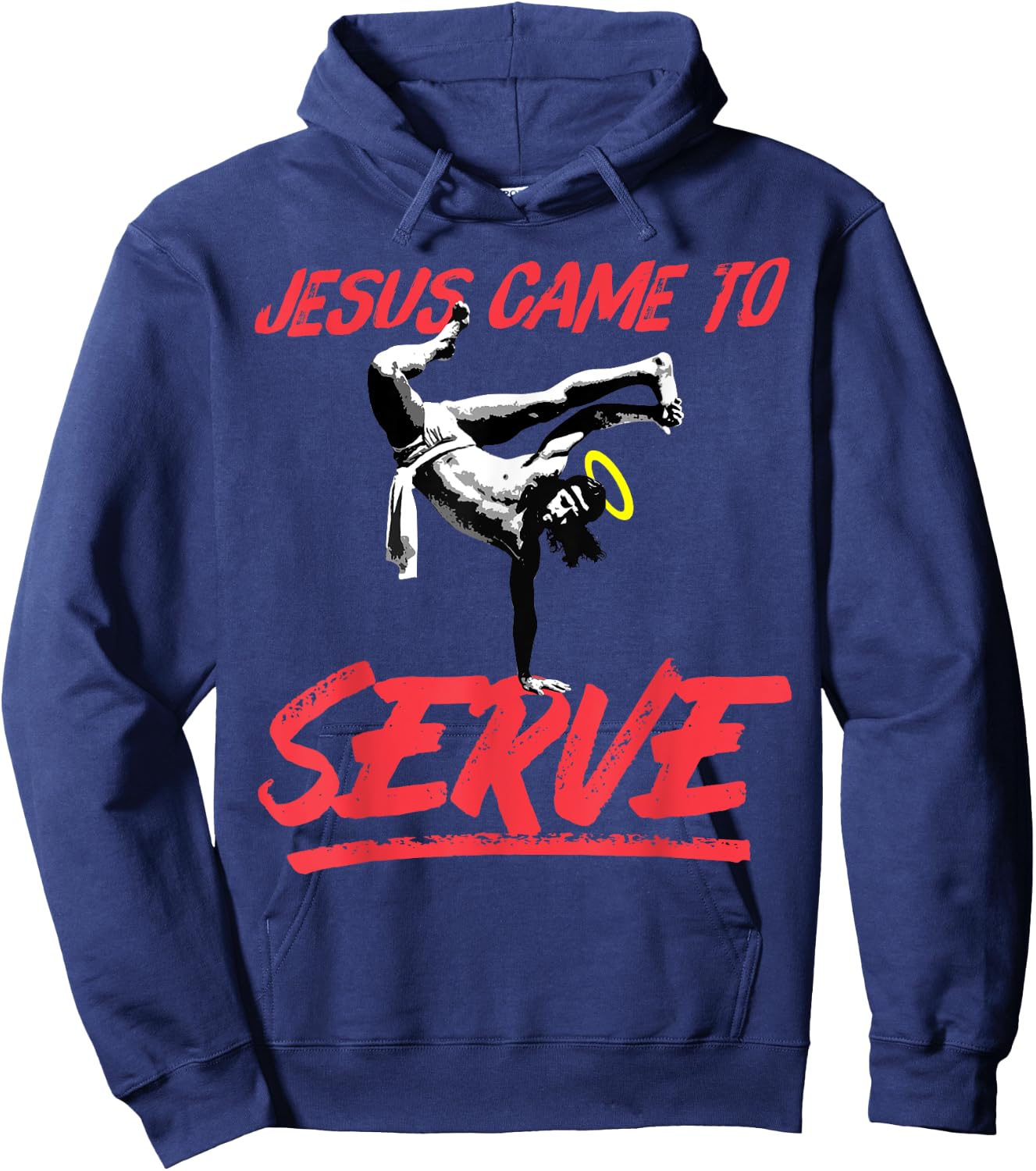 Jesus Came to Serve- Funny Trendy Jesus Meme Hoodie - Hoodie | Navy