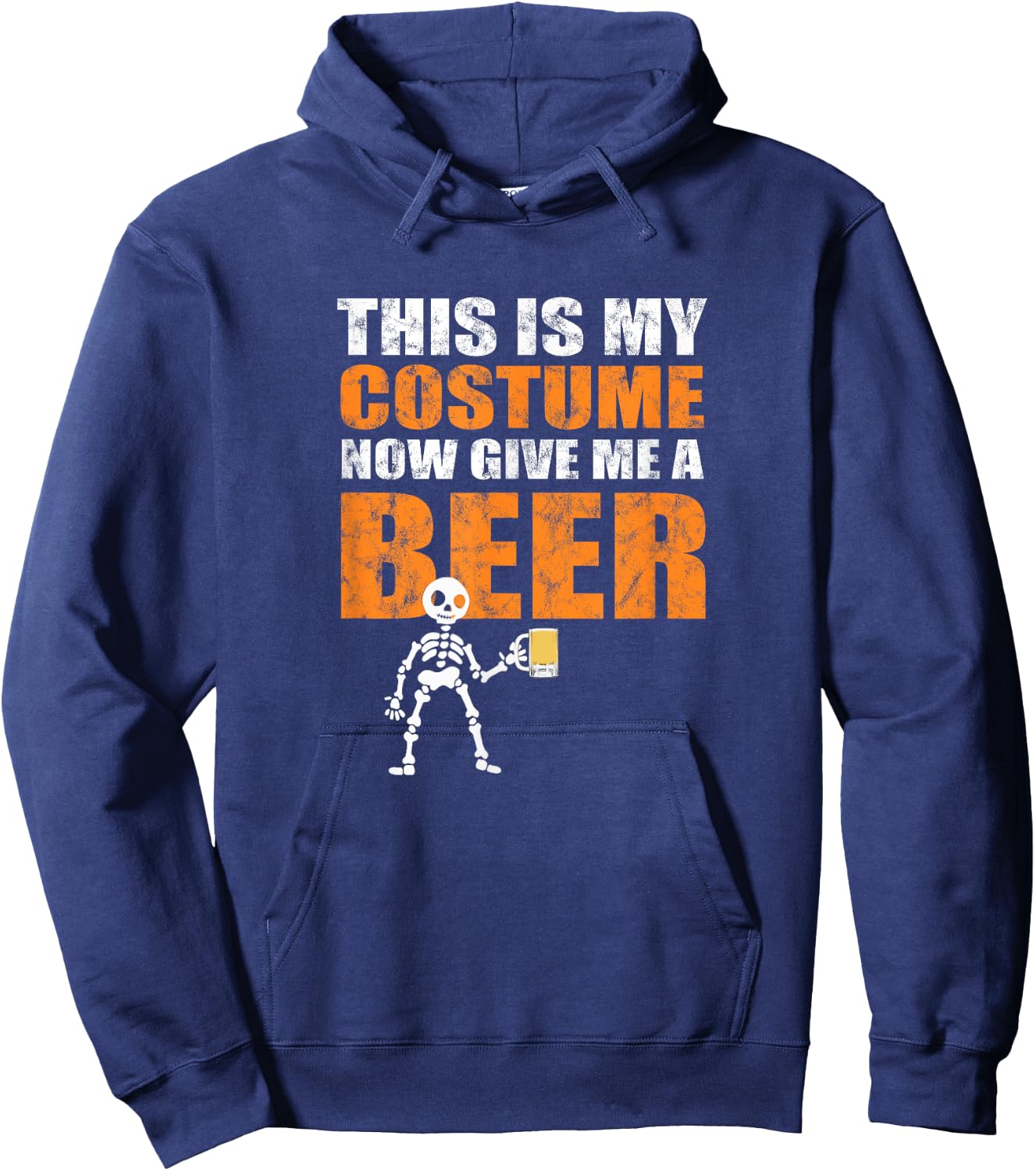 This is My Costume Now Give Me A Beer - Halloween Design Hoodie - Hoodie | Navy