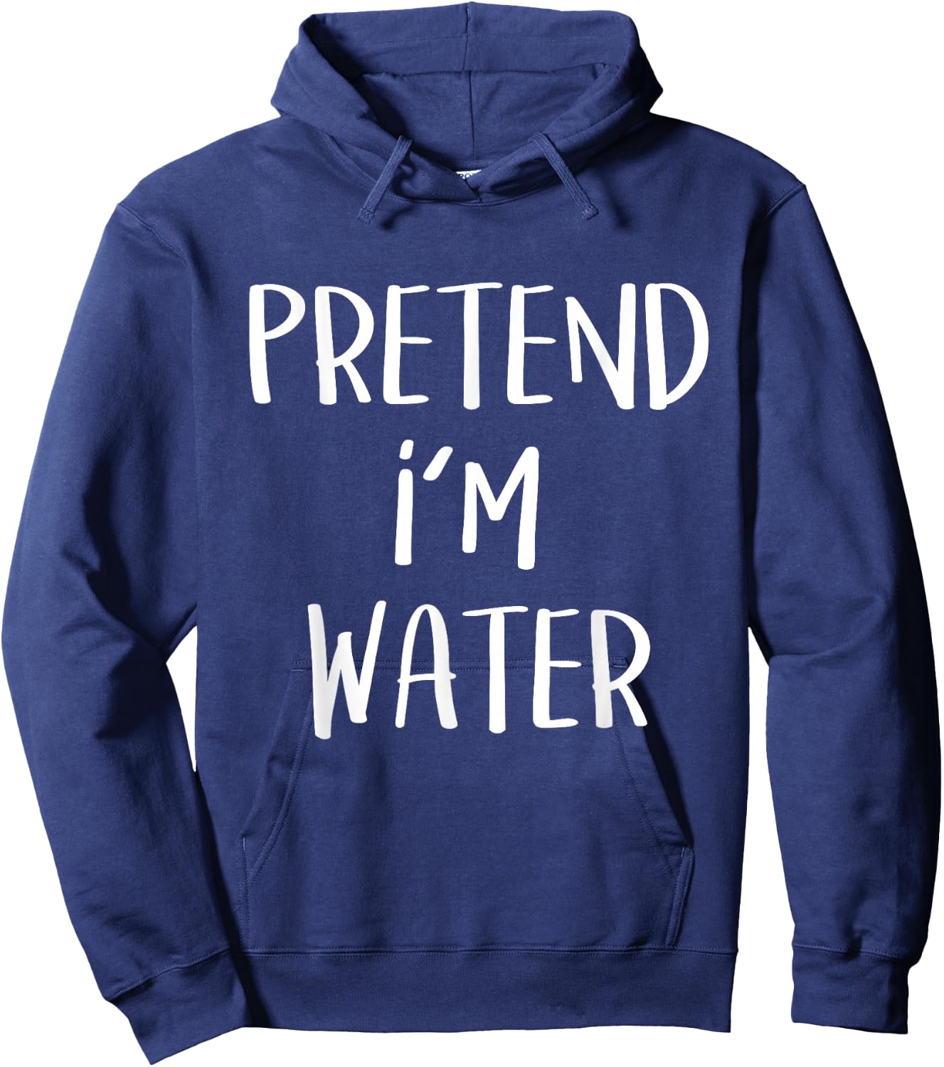 Pretend I'm Water Element Costume Funny Halloween Party Hoodie - Hoodie | Navy