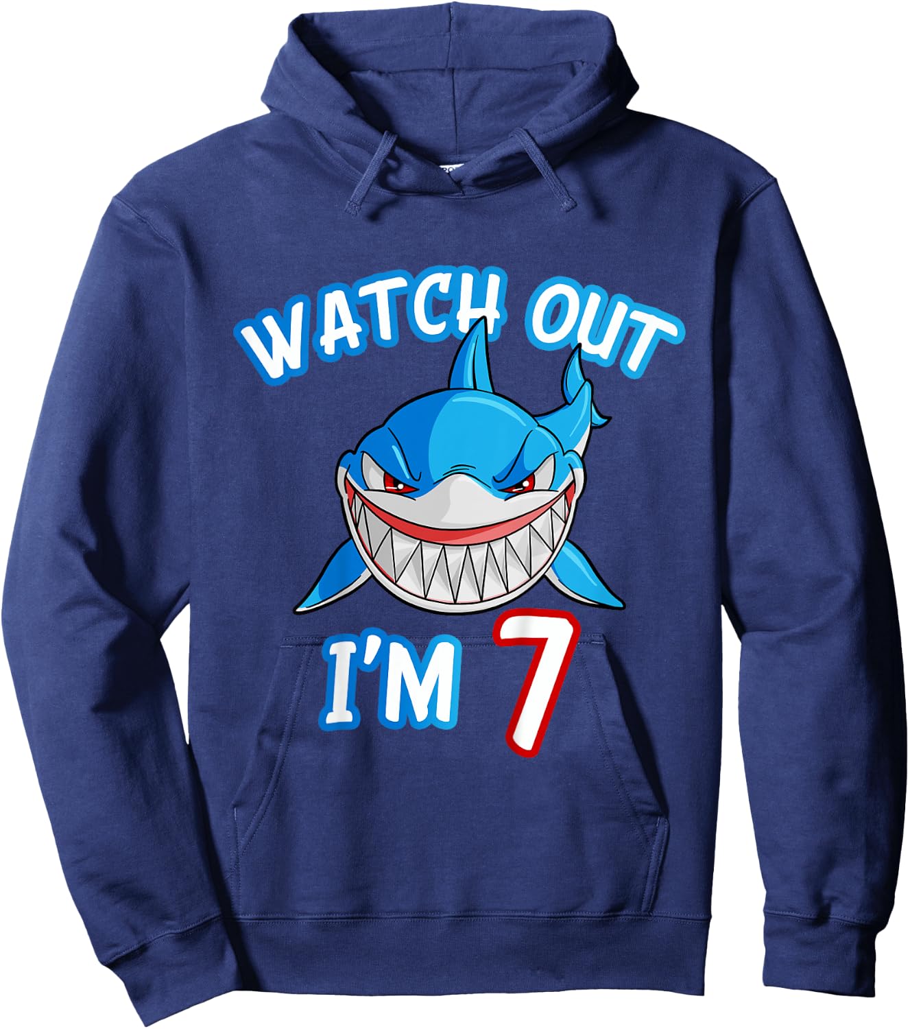 Kids 7 Yrs old Boy Watch Out Shark SHIRT 7th Birthday Hoodie - Hoodie | Navy