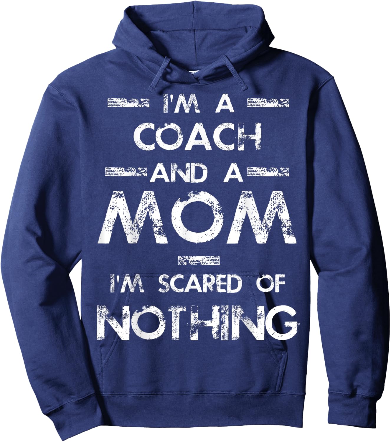 I'm A Coach And A Mom Hoodie - Hoodie | Navy
