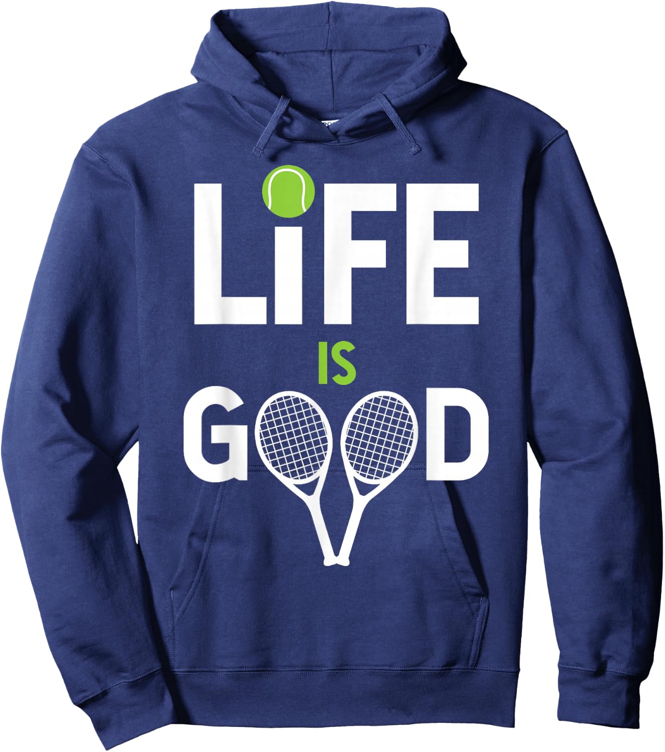 Tennis Is Good Tennis Is Good Life Awesome Tennis Pla Hoodie - Hoodie | Navy