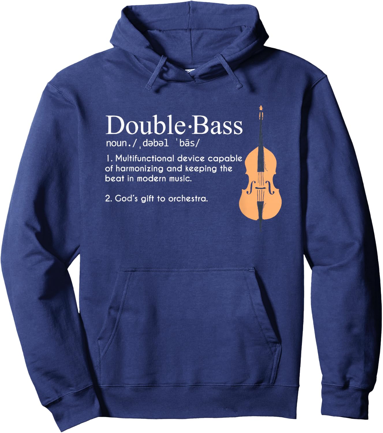 Funny Musician For Upright Bass Players Gift Double Bass Definition Upright Bass Instrument Hoodie - Hoodie | Navy