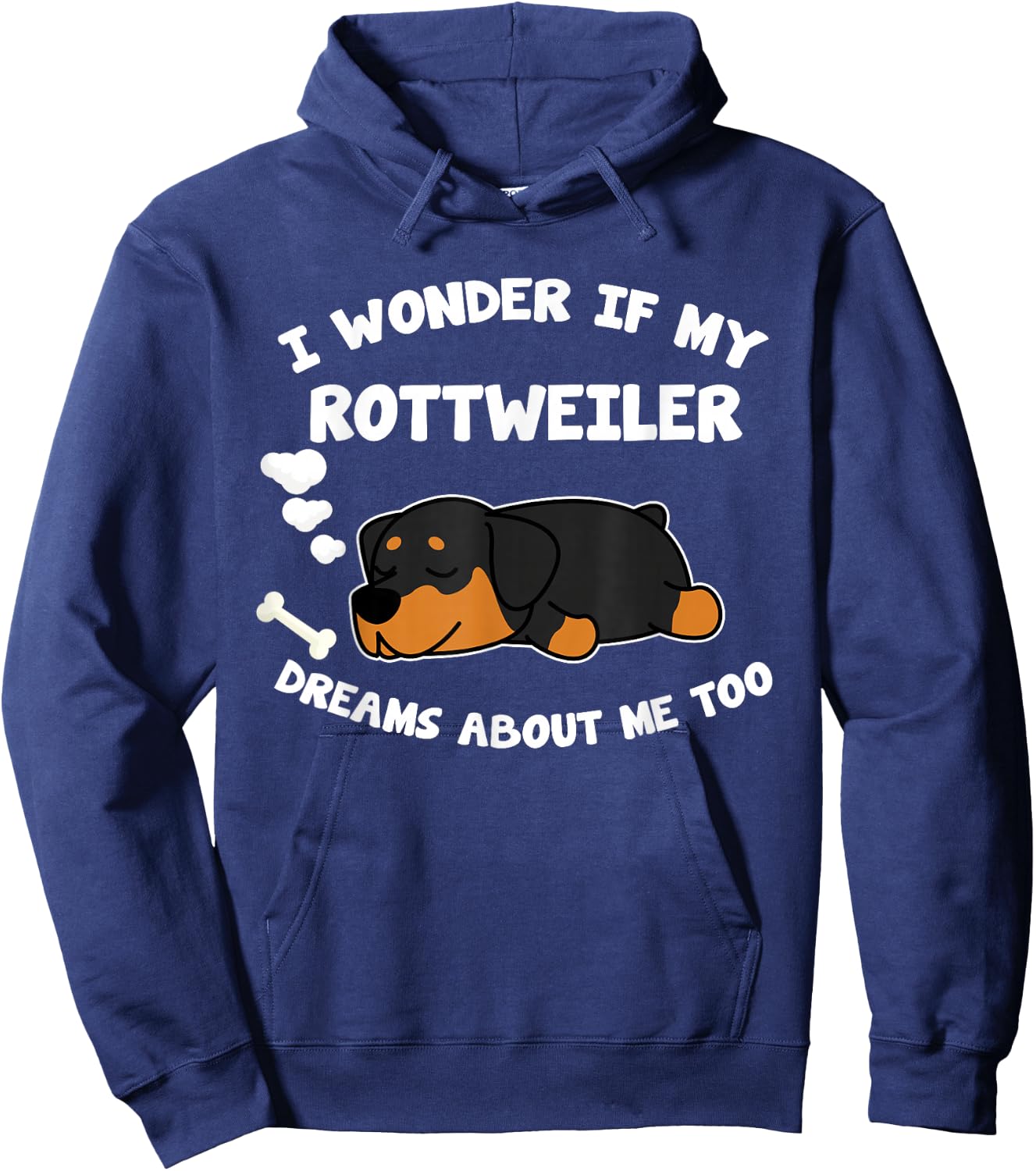 Rottweiler Pajama Shirt Dream About Rottweilers Gift Hoodie - Hoodie | Navy