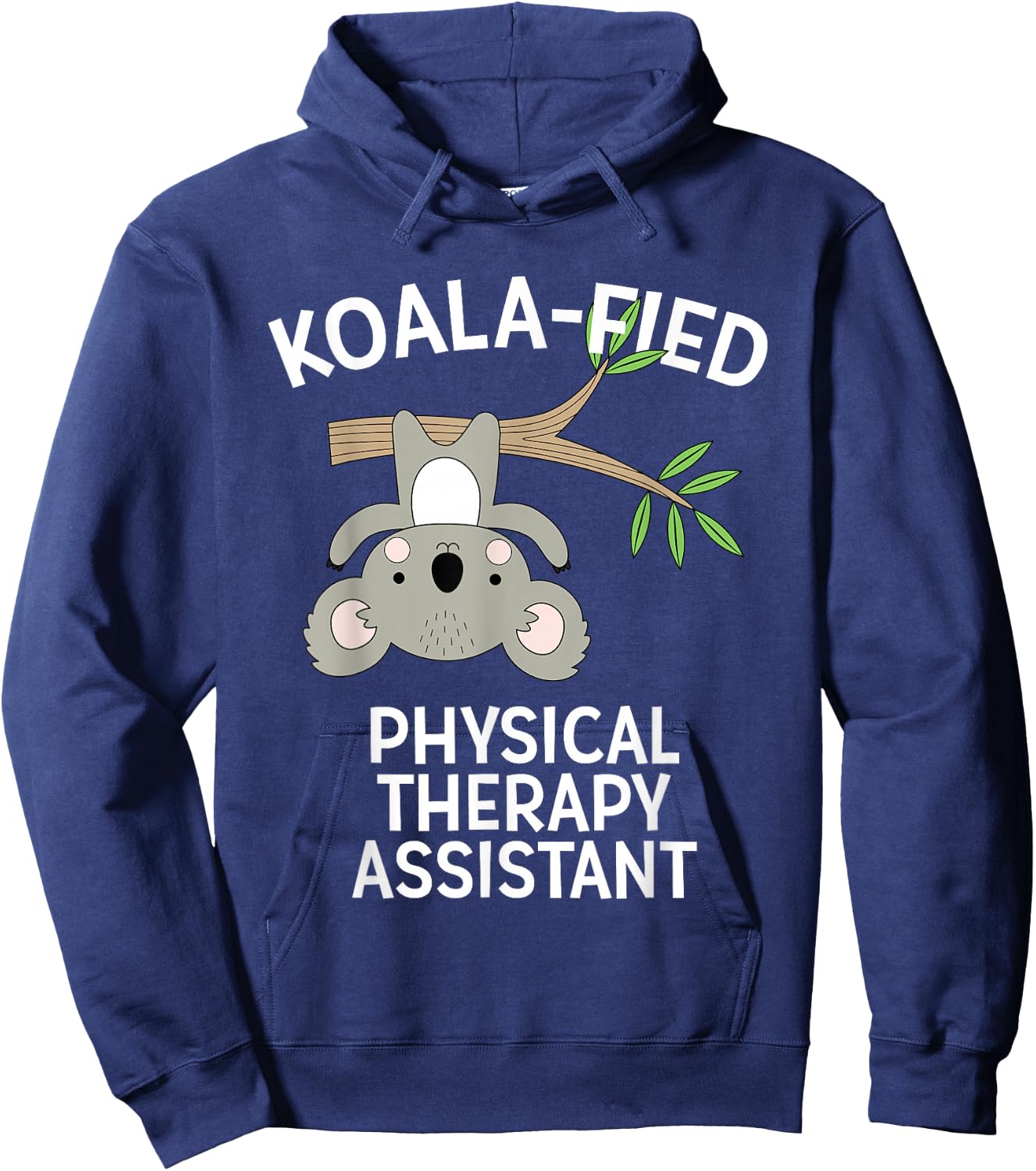 Cute Koala Physical Therapy Assistant Funny PT PTA Pun Gift Hoodie - Hoodie | Navy