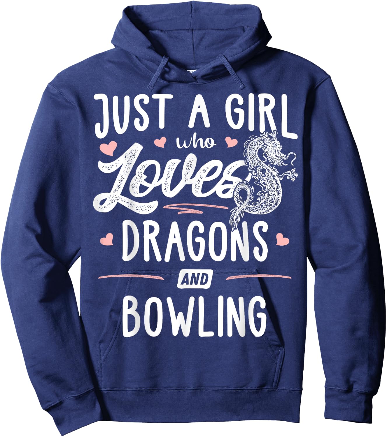 Just A Girl Who Loves Dragons And Bowling Gift Women Hoodie - Hoodie | Navy