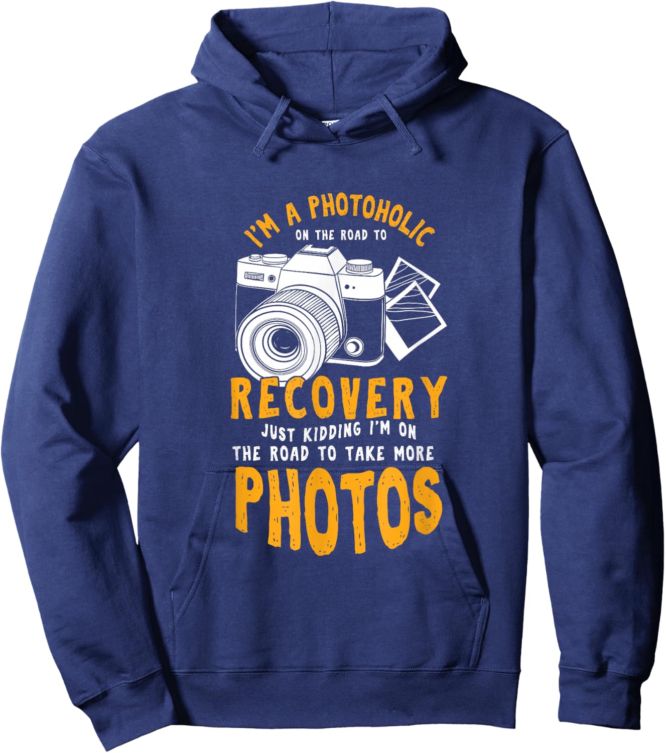 A Photoholic Road To Recovery Funny Photographer Hoodie - Hoodie | Navy