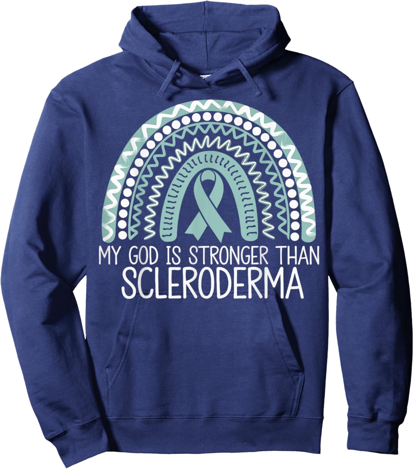 My God Is Stronger Than Scleroderma Hoodie - Hoodie | Navy