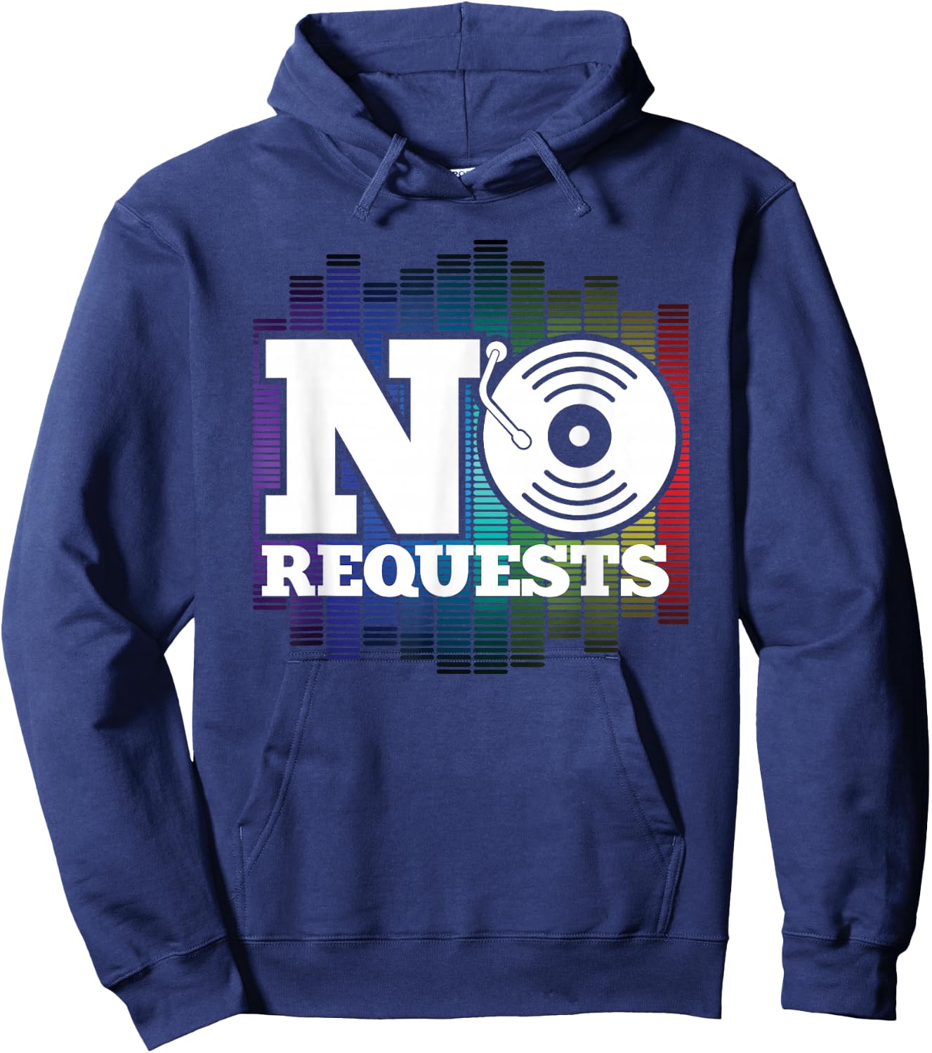 Funny No Request DJ Music Turntable Dance Nightclub Gift Hoodie - Hoodie | Navy