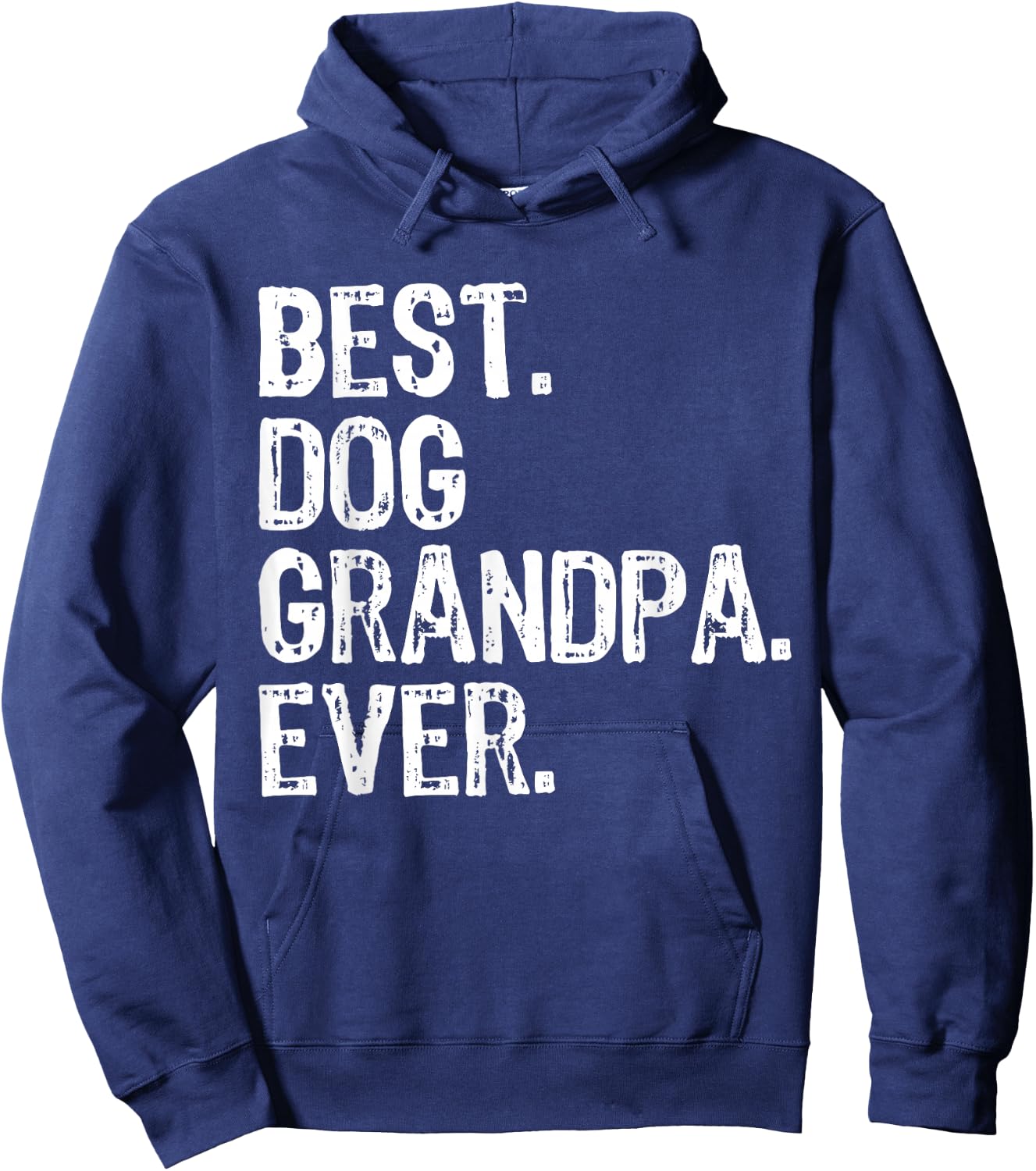 Best Dog Grandpa Ever Funny Cool Hoodie - Hoodie | Navy