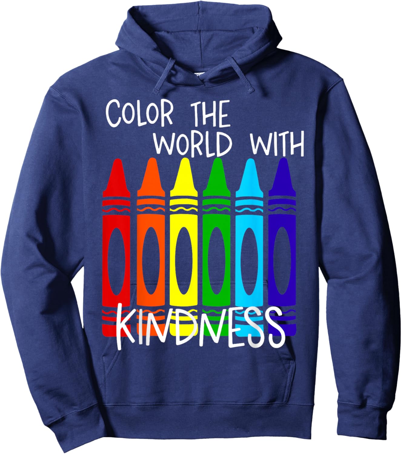 Color The World with Kindness - Crayon Color Hoodie - Hoodie | Navy
