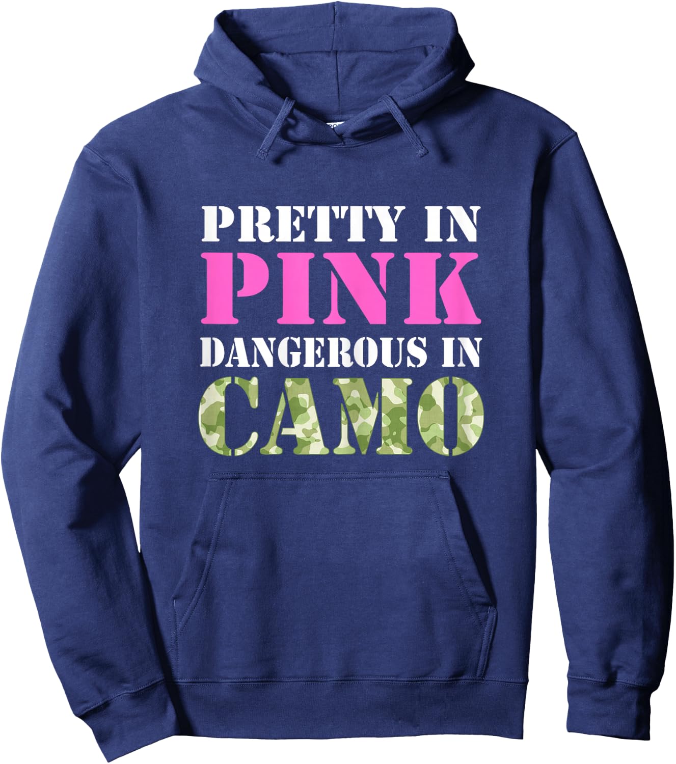 Military Girl Shirt Pretty Pink Dangerous Camo Hard Charger Hoodie - Hoodie | Navy