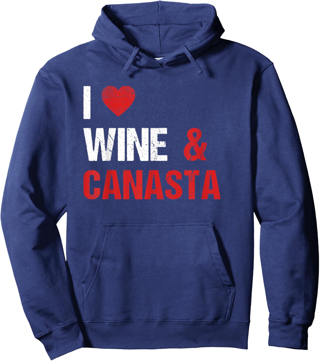 Canasta Card Game Canasta and Wine Lover Funny Sarcastic Hoodie - Hoodie | Navy