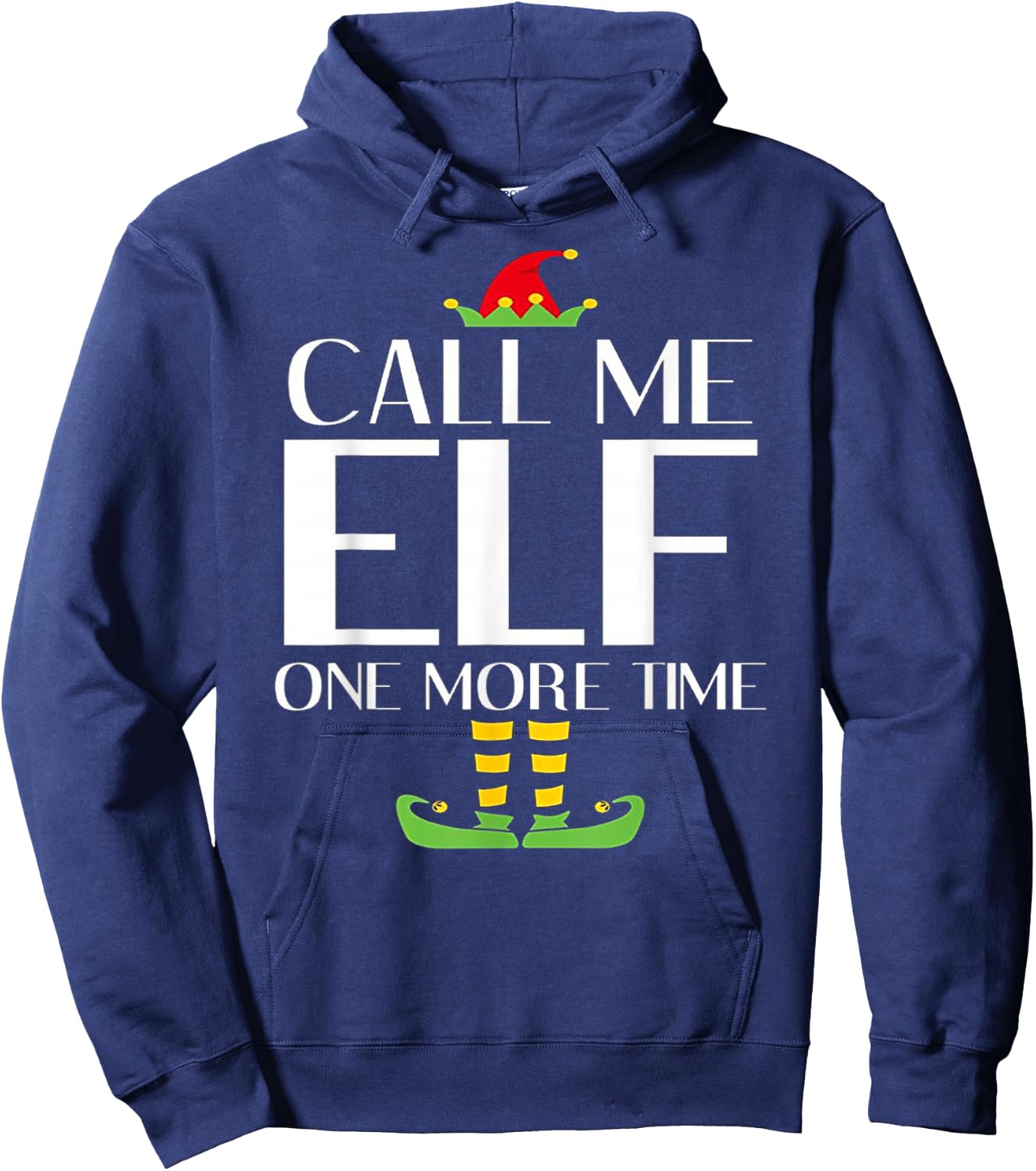 Call Me Elf One More Time Christmas X-mas Elf Shirt Hoodie - Hoodie | Navy