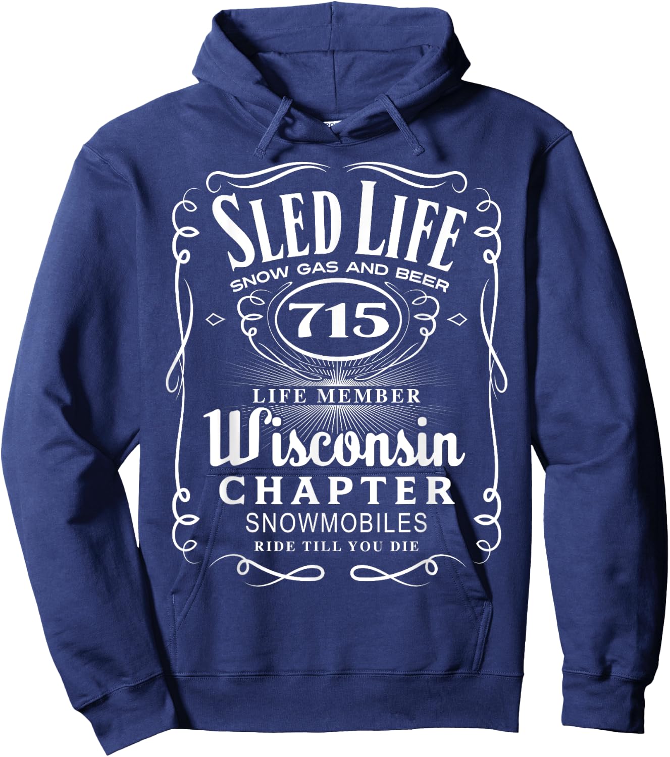 Wisconsin Snowmobile Shirt Sled Life Wisconsin Hoodie - Hoodie | Navy
