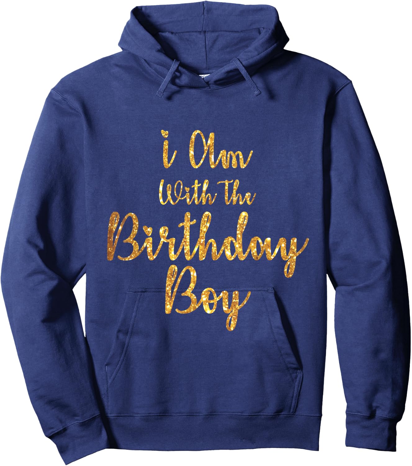 I Am With The Birthday Boy-Birthday Crew Hoodie - Hoodie | Navy