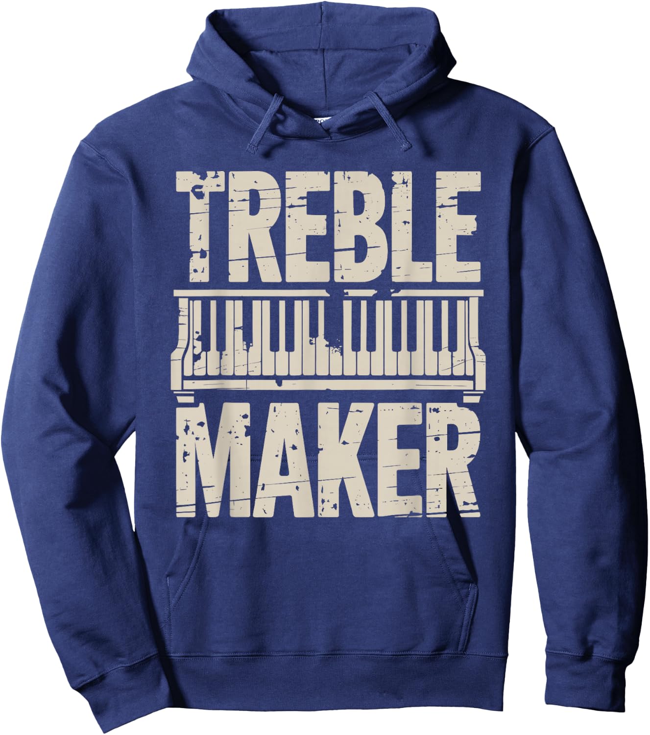 Treble Maker, Piano Player Keyboard Musician and Pianist Hoodie - Hoodie | Navy