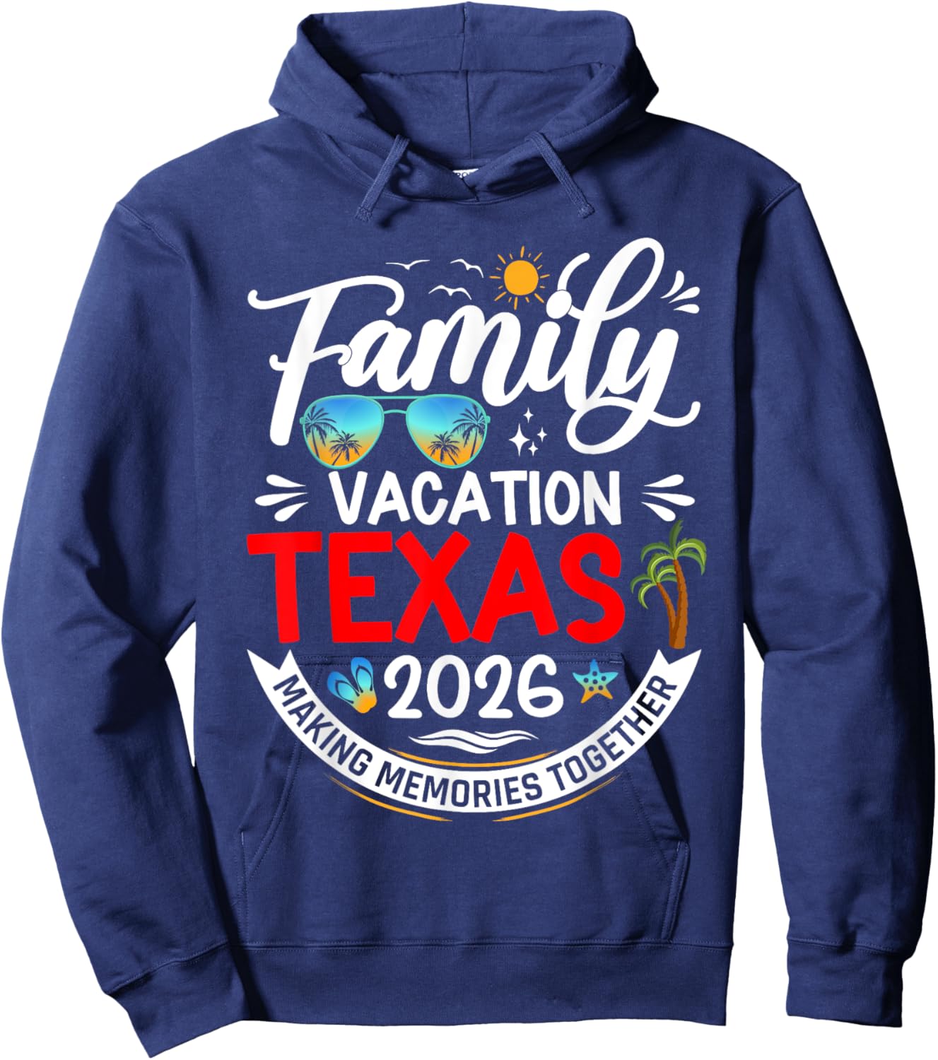 Family Vacation Texas 2026 Summer Matching Vacation 2026 Hoodie - Hoodie | Navy