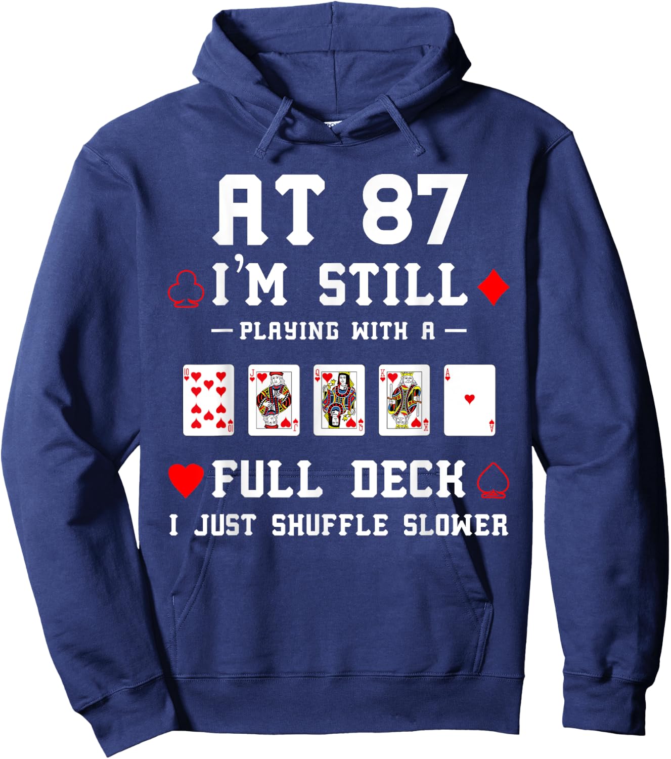 Funny 87th Birthday Gift 87 Year Old Cards Hoodie - Hoodie | Navy
