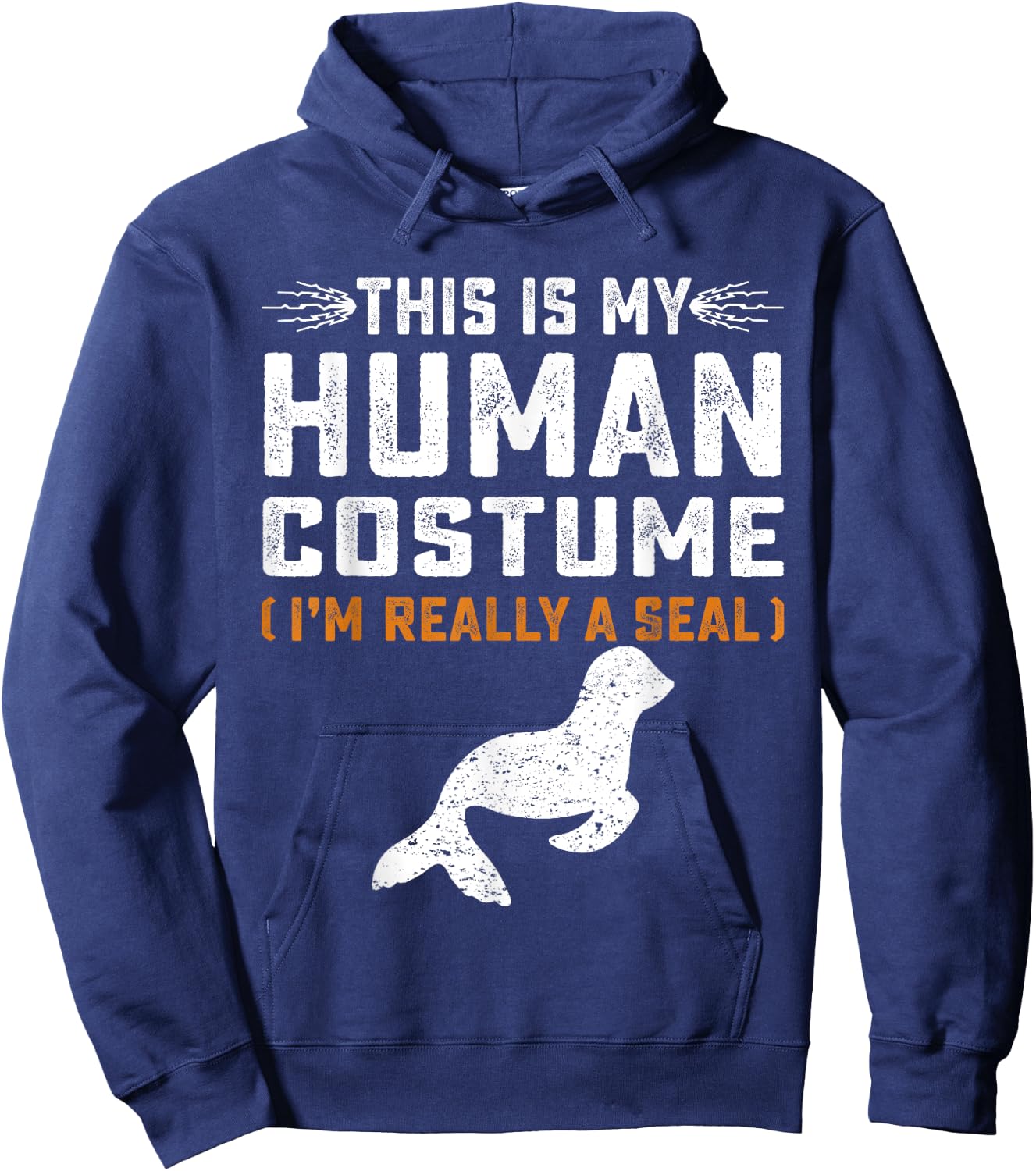 This Is My Human Costume Seal Lover Seal Animals Sea Hoodie - Hoodie | Navy