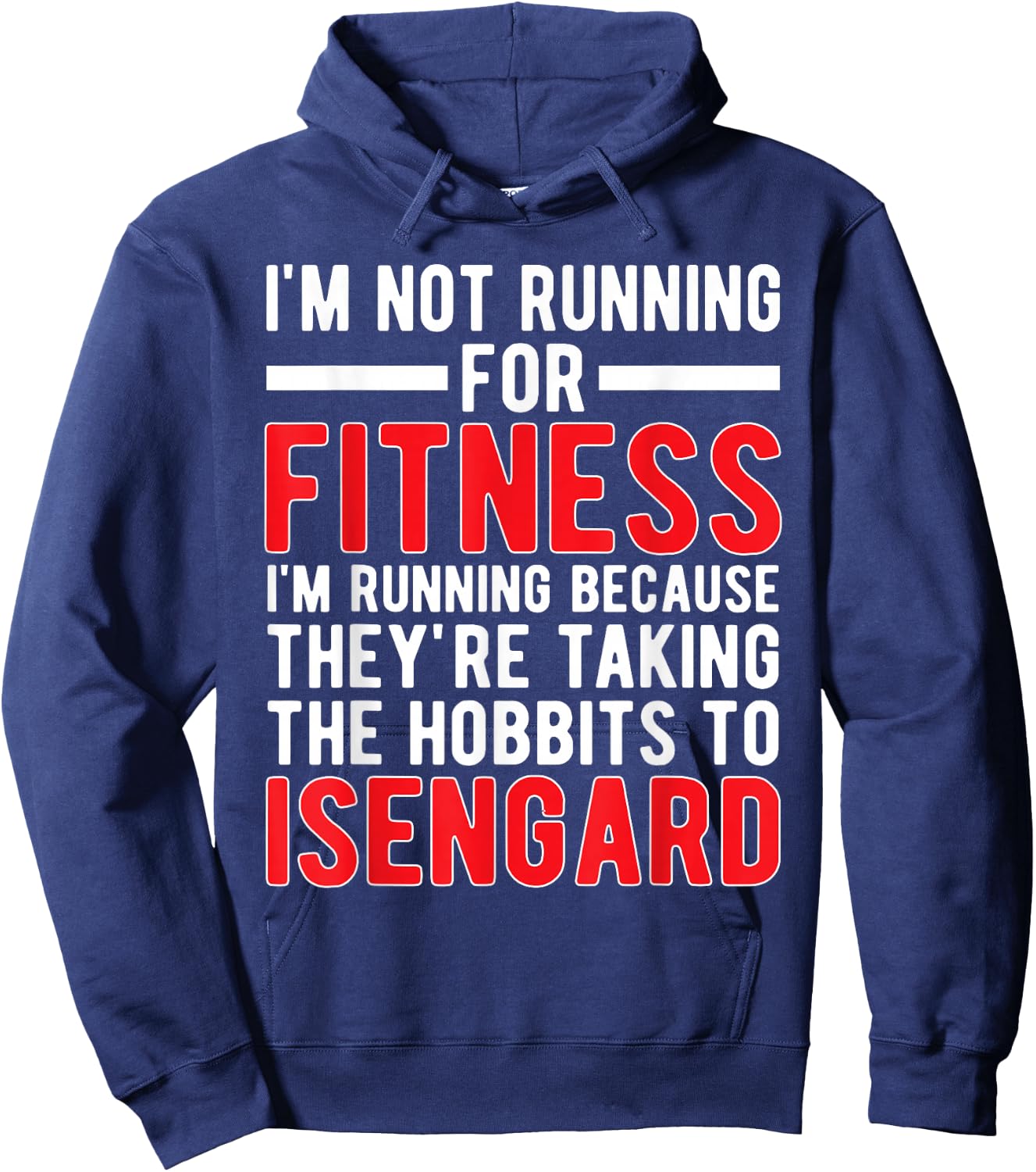 I'm Not Running For Fitness I'm Running Because T Shirt Hoodie - Hoodie | Navy