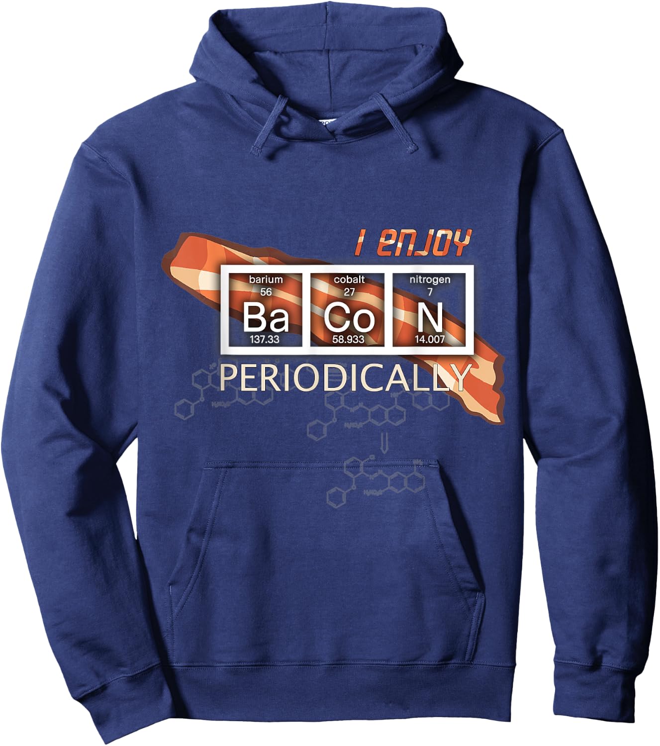 I Enjoy Bacon Periodically - Periodic Elements Table Hoodie - Hoodie | Navy