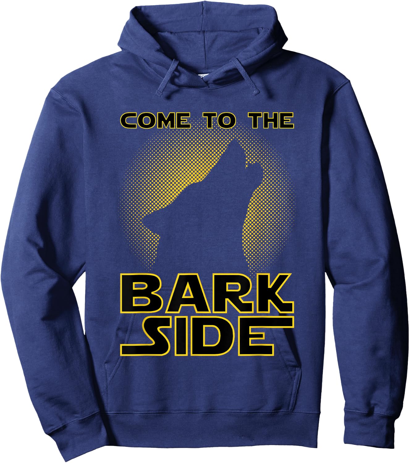 Come To The Bark Side | Funny Geek & Dog Lover Men Women Girls Kids Hoodie - Hoodie | Navy