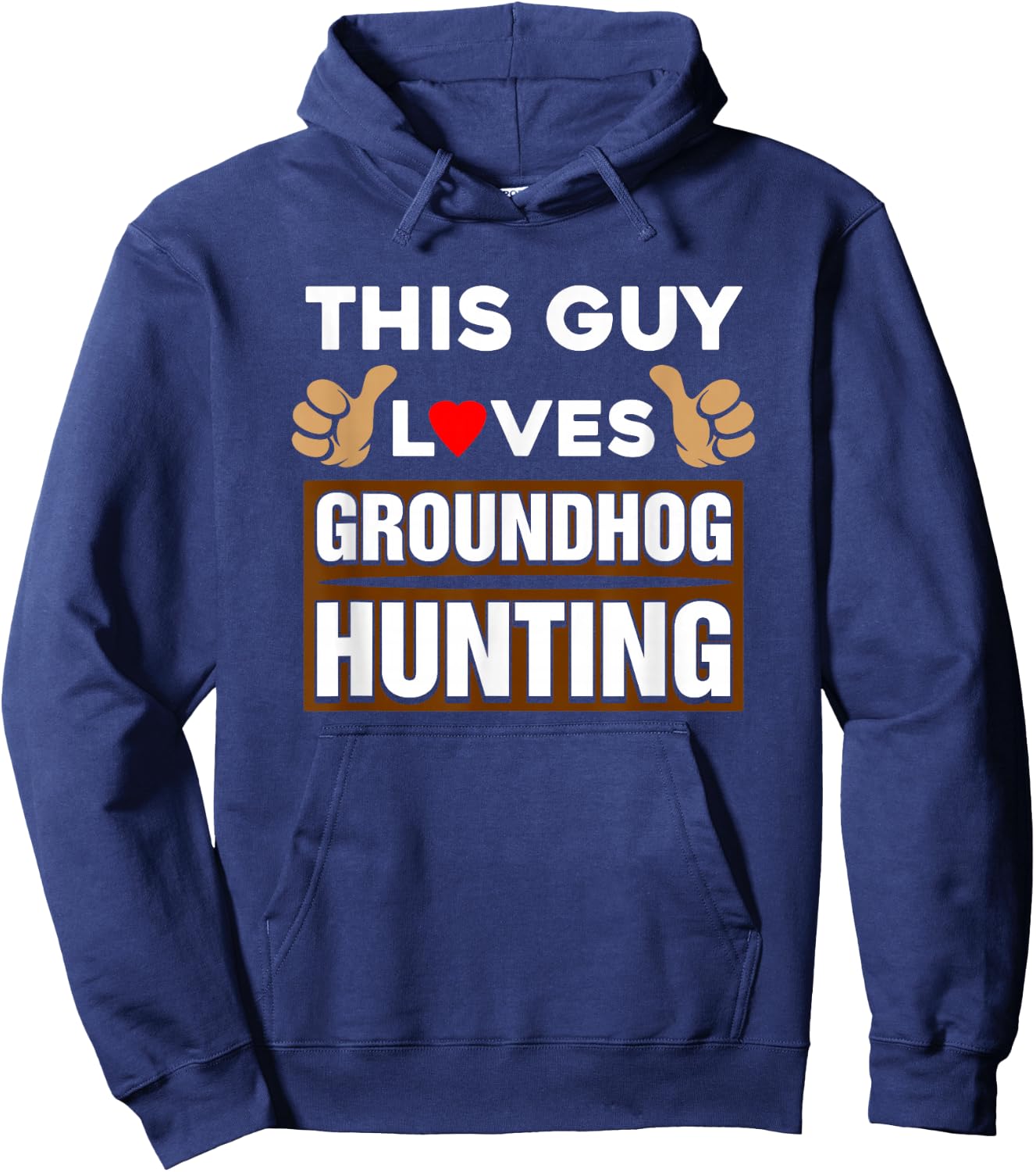 This Guy Loves Groundhog Hunting Hoodie - Hoodie | Navy
