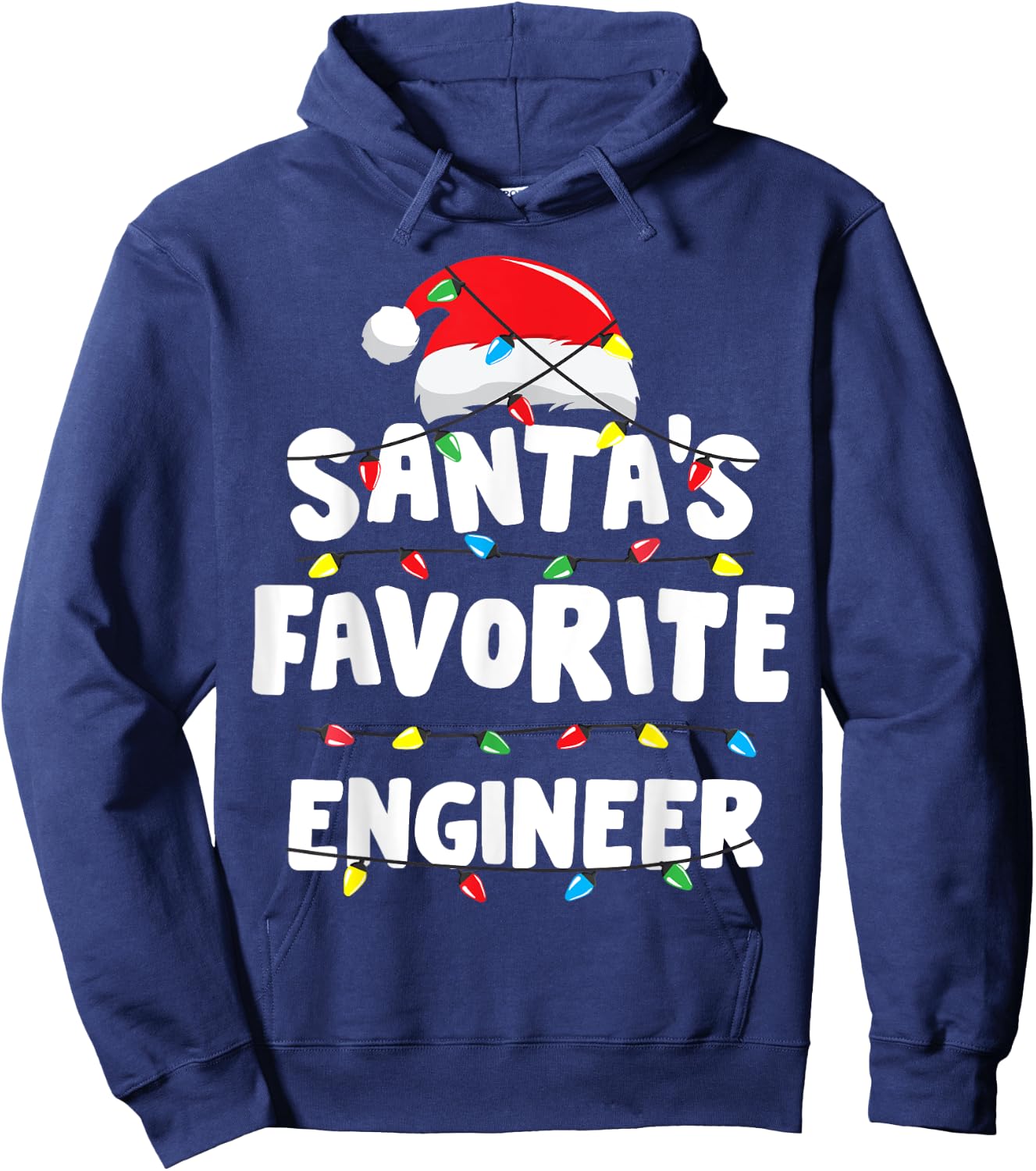Engineer Christmas Santa's Favorite Funny Gift Xmas Hoodie - Hoodie | Navy
