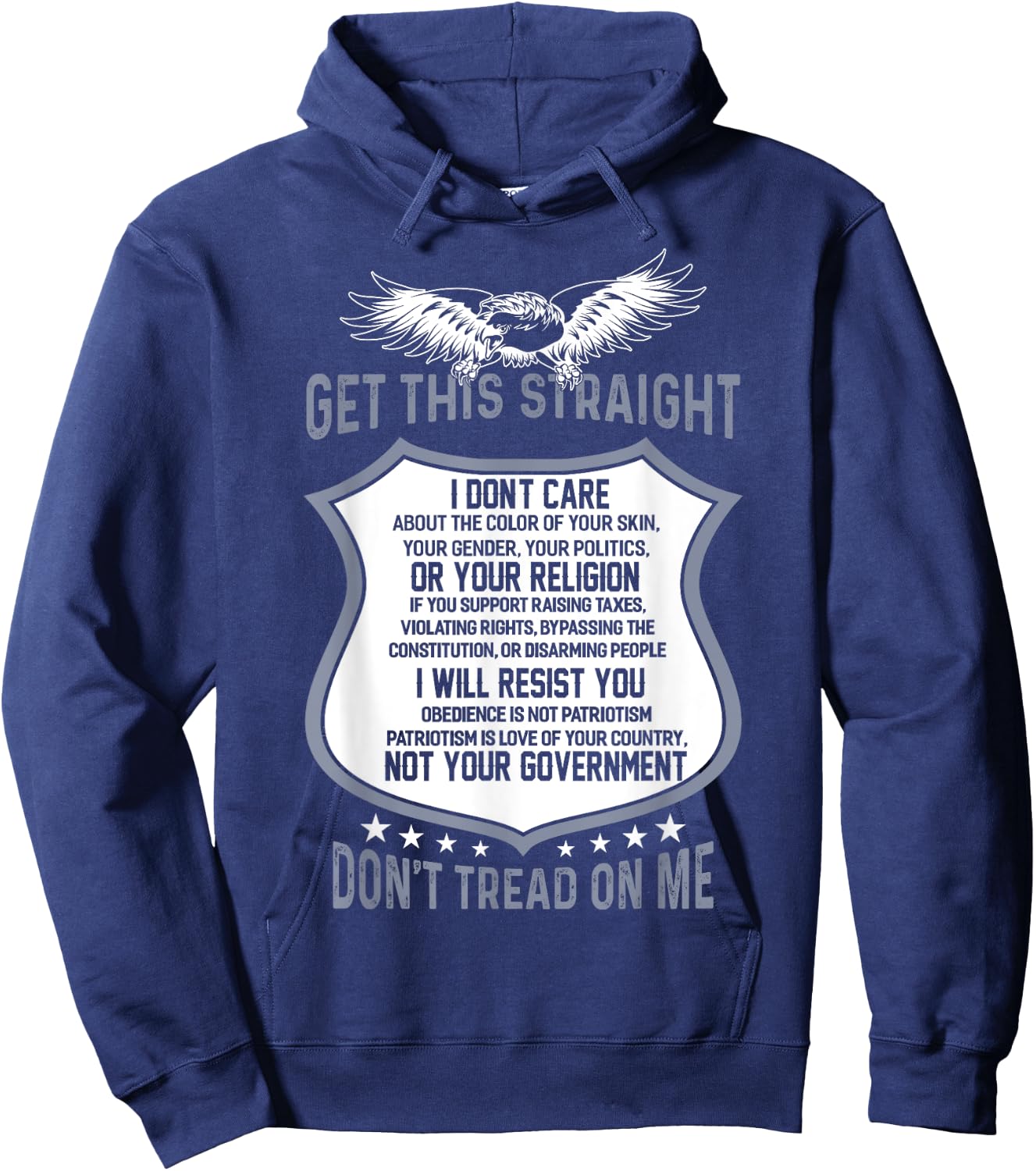 Get This Straight Don't Tread On Me For The Patriot Hoodie - Hoodie | Navy
