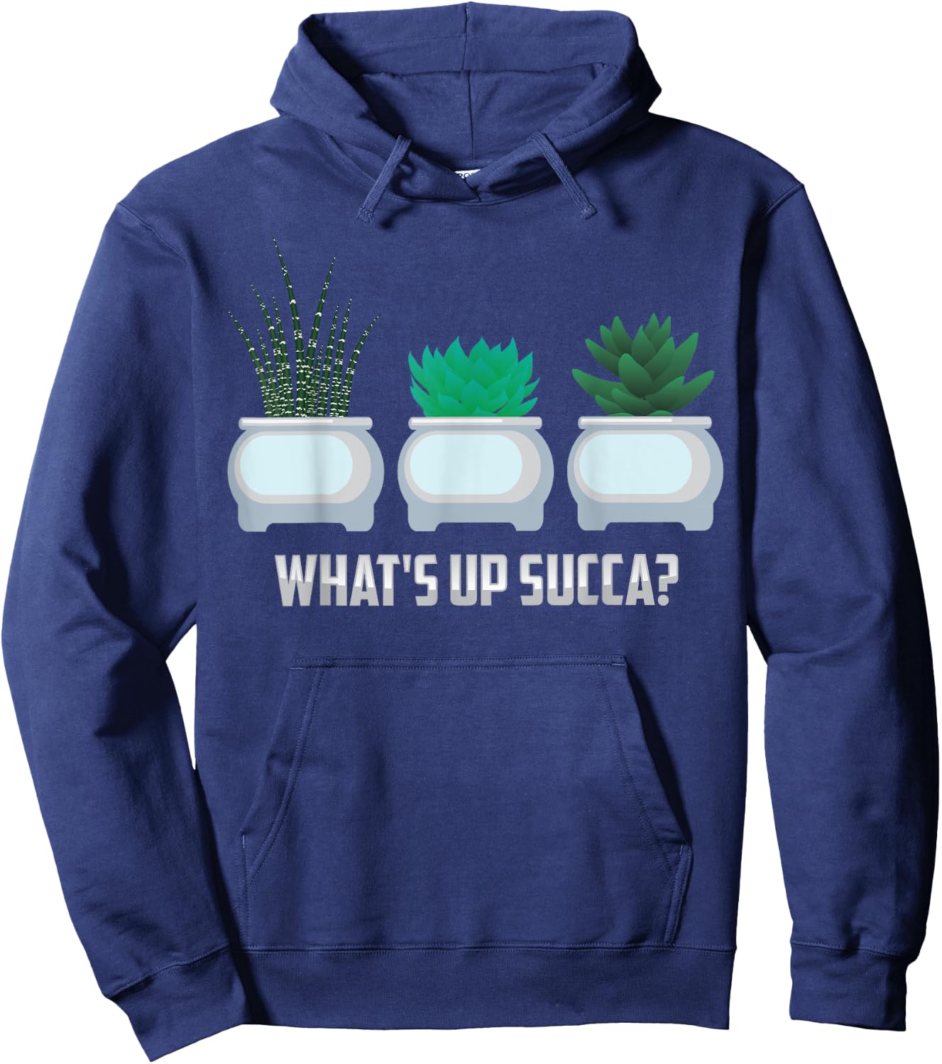 Funny What's Up Succa? Cactus Gift Plant Lovers Hoodie - Hoodie | Navy